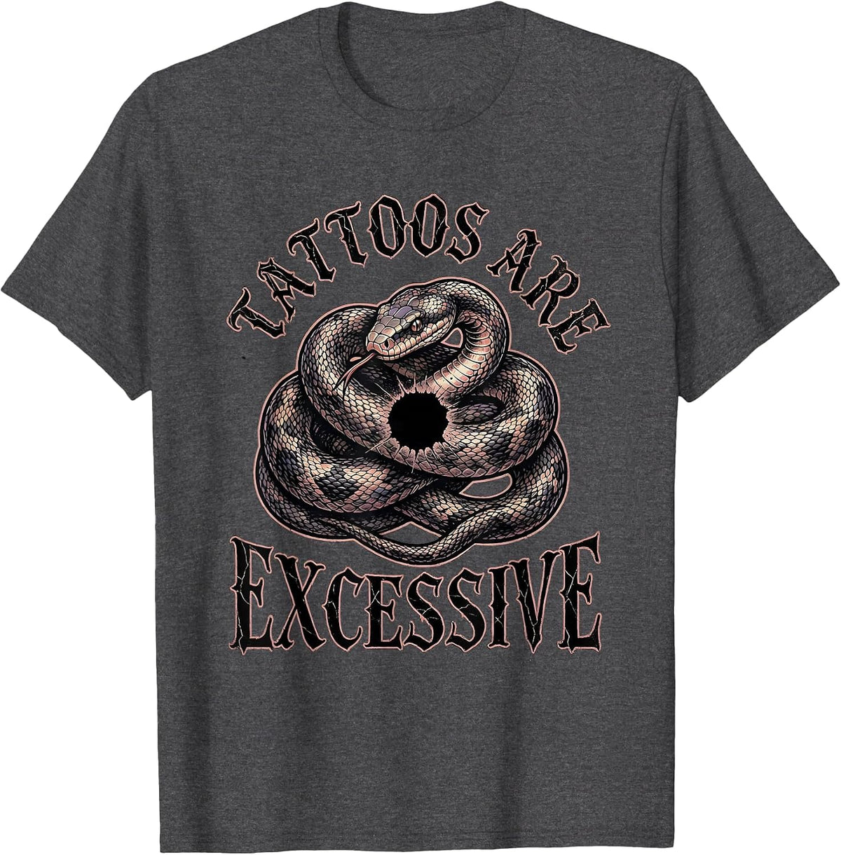 Tattoos Are Excessive Funny Anti Tattoo Sarcastic Flash Art T-Shirt - Dark Heather Grey