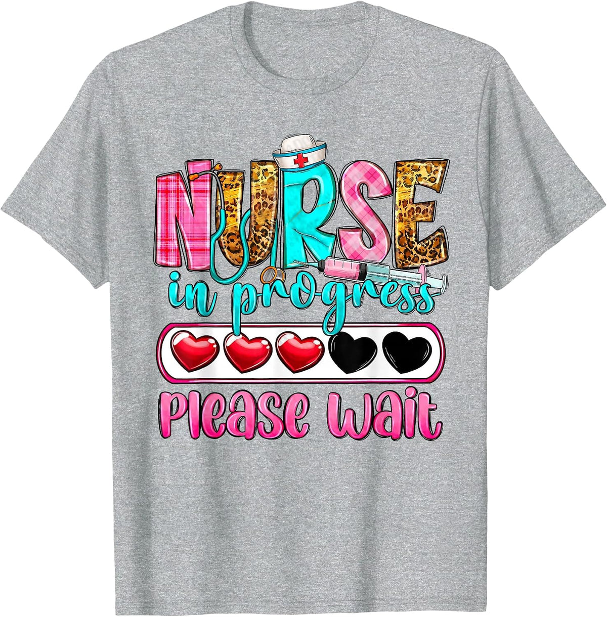 Nurse in Progress Please Wait Nursing School Future Nurses T-Shirt - Heather Grey
