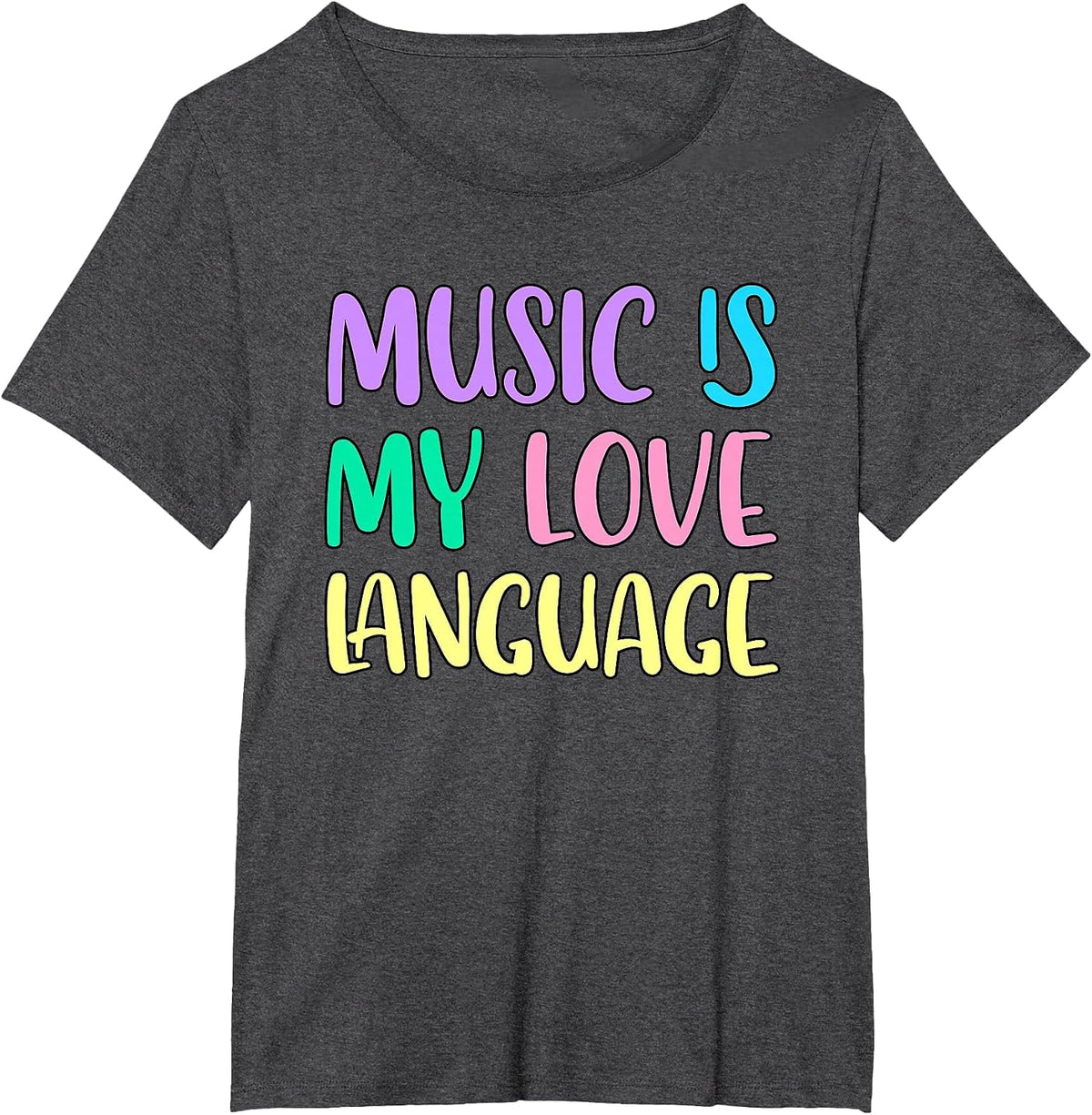 Music is My Love Language T-Shirt - Dark Heather Grey