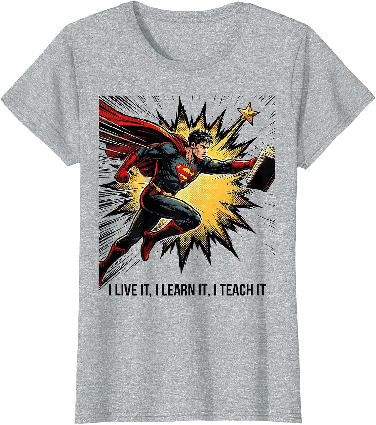 Women's I Live It I Learn It I Teach It Comic Book Black History T-Shirt - Heather Grey