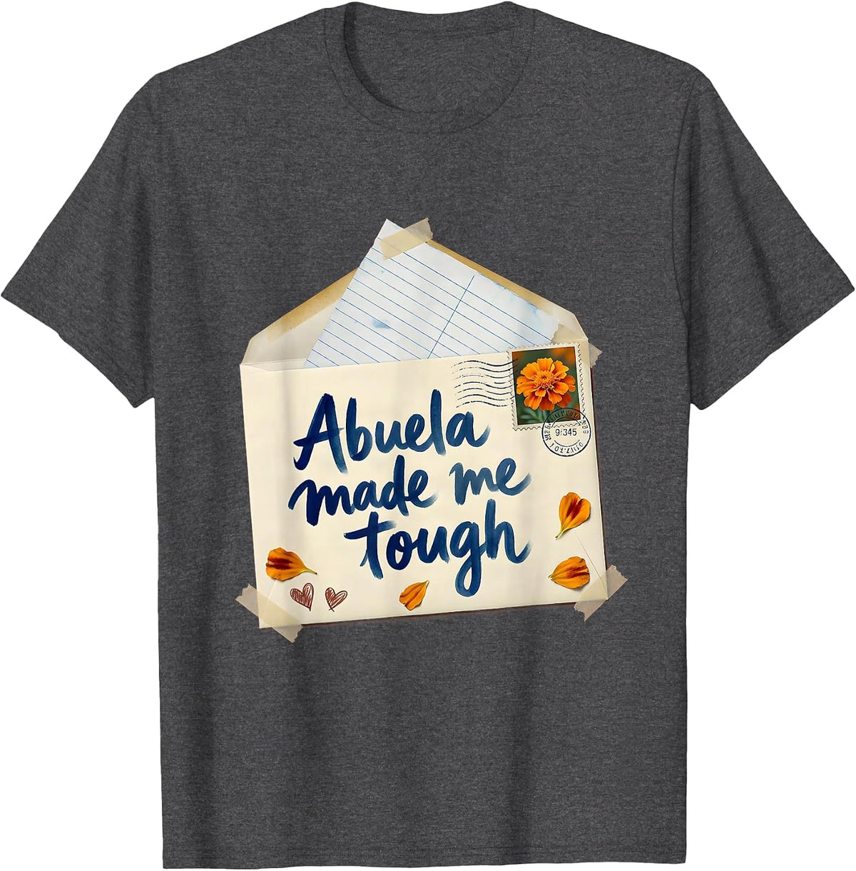 Abuela Made Me Tough Mexican Heritage Design T-Shirt - Dark Heather Grey