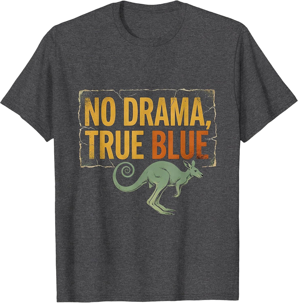 No Drama, True Blue Distressed Kangaroo Australian National T-Shirt - Dark Heather Grey