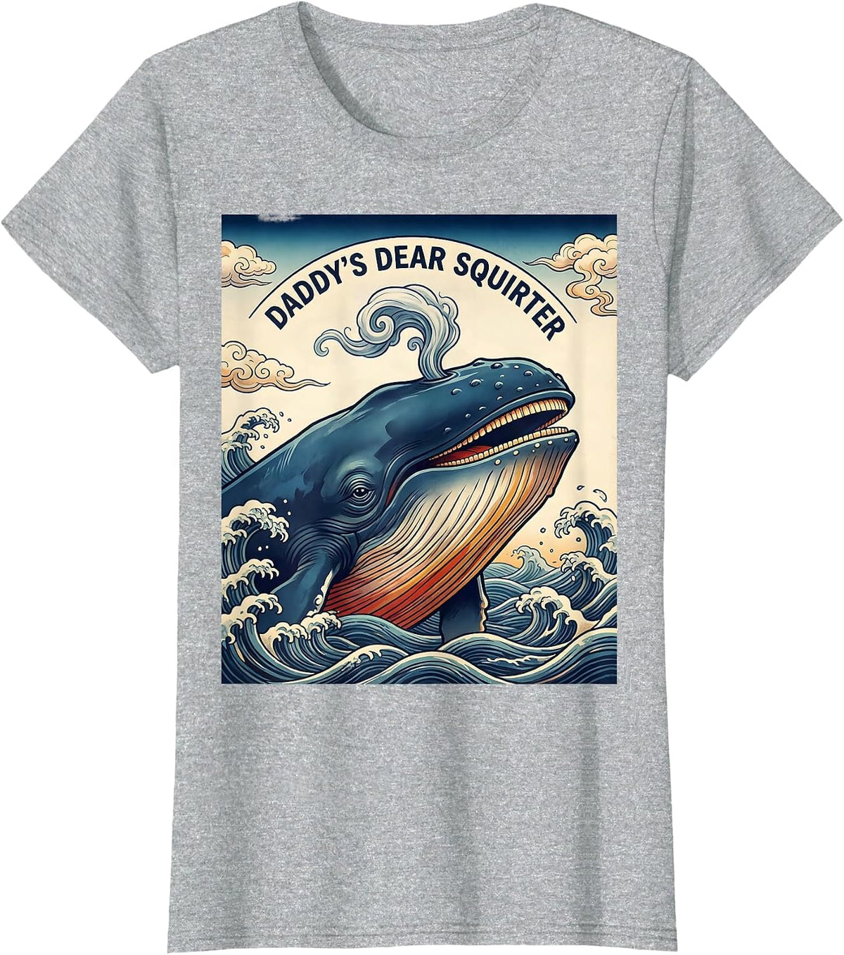 Daddy's Dear Squirter Funny Ukiyo-e Whale Gag Gift Novelty T-Shirt - Heather Grey