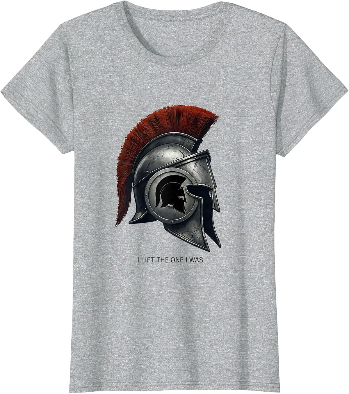 I Lift The One I Was Spartan Warrior Gym Motivation T-Shirt - Heather Grey
