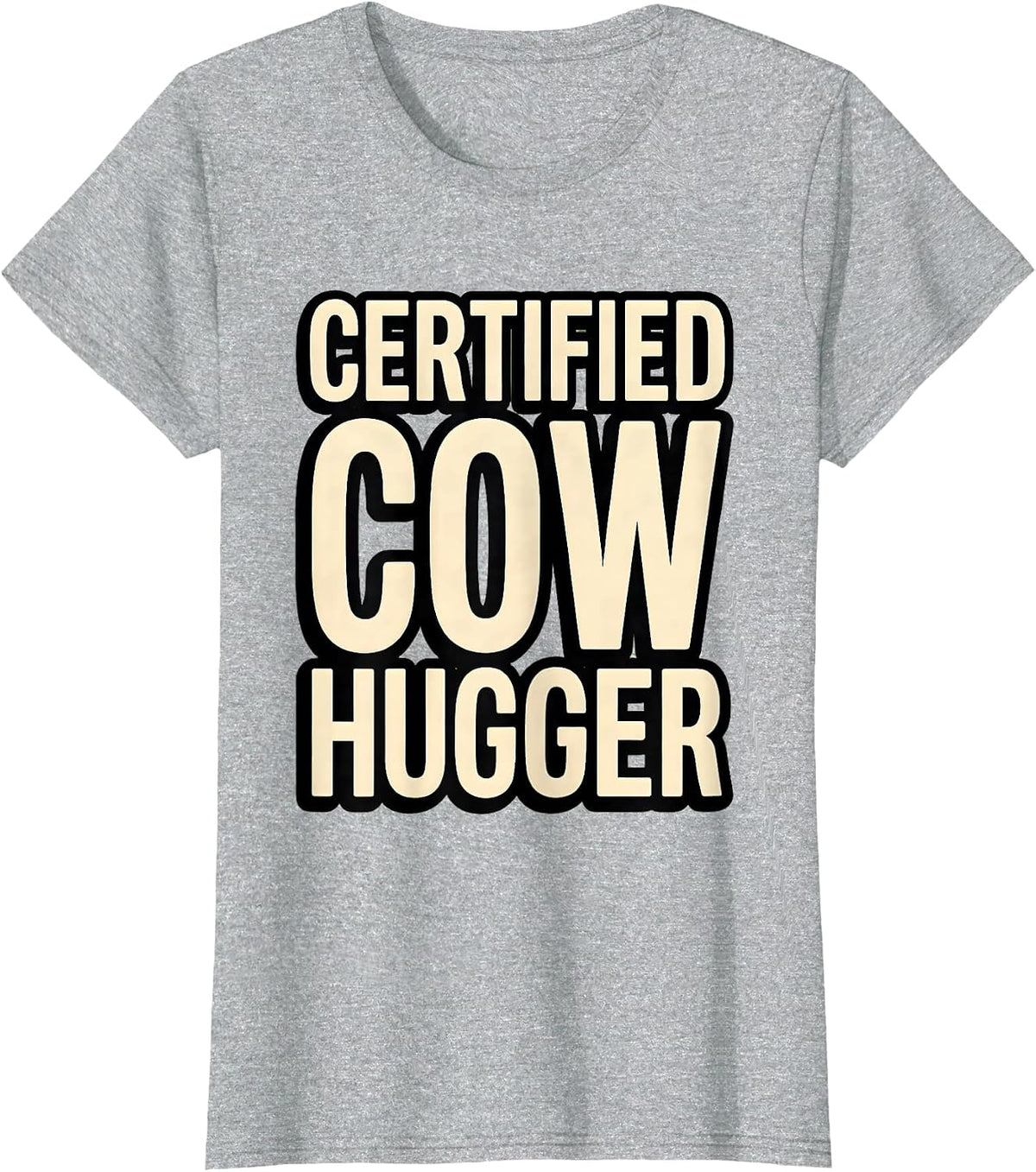 Certified Cow Hugger Funny Cattle Lover Design T-Shirt - Heather Grey