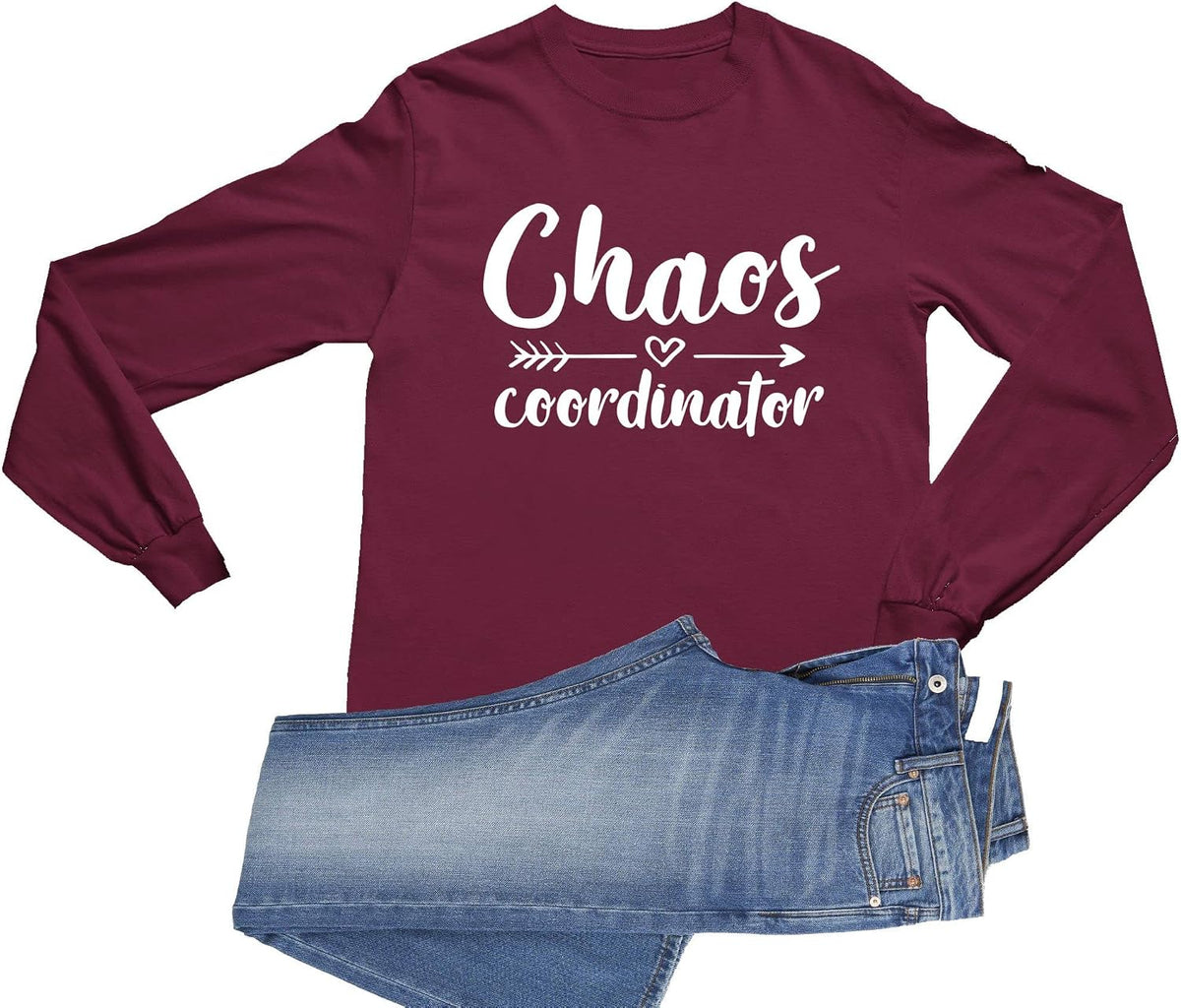 Go All Out Adult Chaos Coordinator Funny Mom Parent Long Sleeve T-Shirt - Maroon