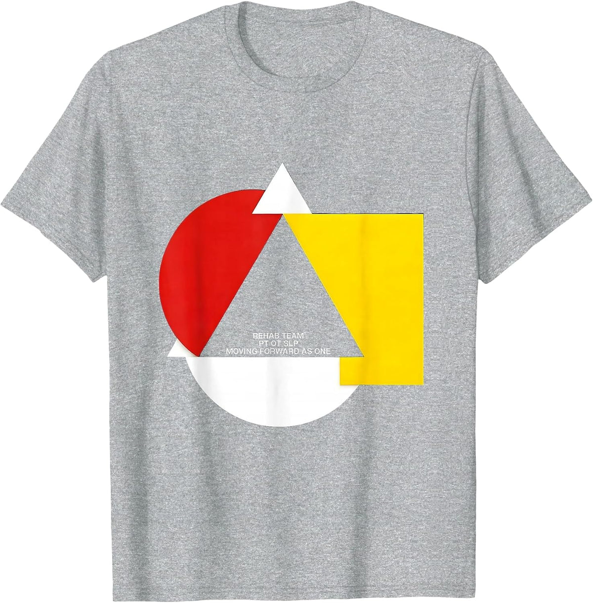 Men's Rehab Team PT OT SLP Moving Forward As One Modernist T-Shirt - Heather Grey