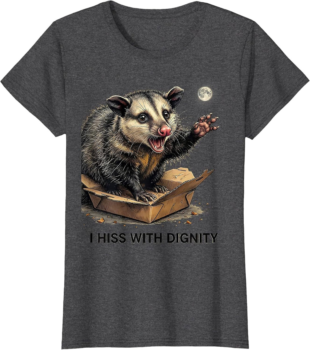 Women's I Hiss With Dignity Funny Opossum Meme Possum Lover T-Shirt - Dark Heather Grey