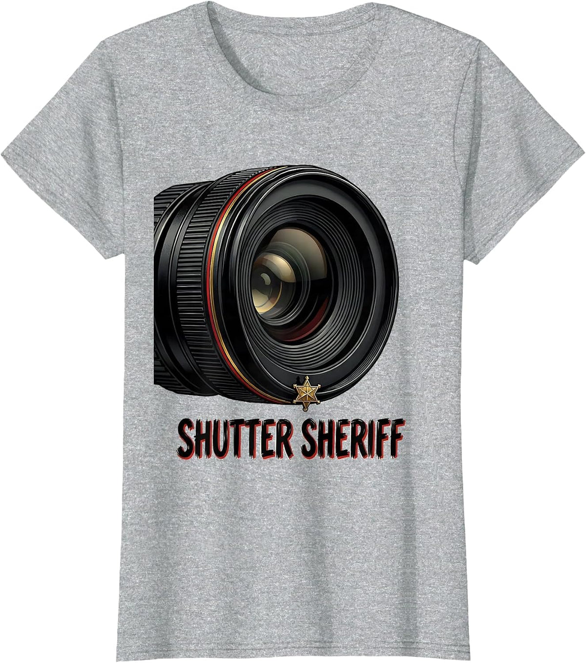 Women's Shutter Sheriff Funny Photography Hobbyist Camera Lover Gift T-Shirt - Heather Grey