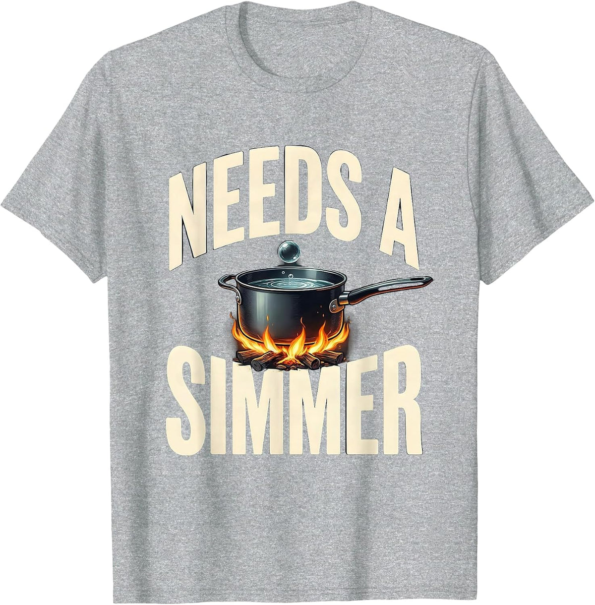 Men's Needs A Simmer Funny Chef Cook Kitchen Staff Gift T-Shirt - Heather Grey