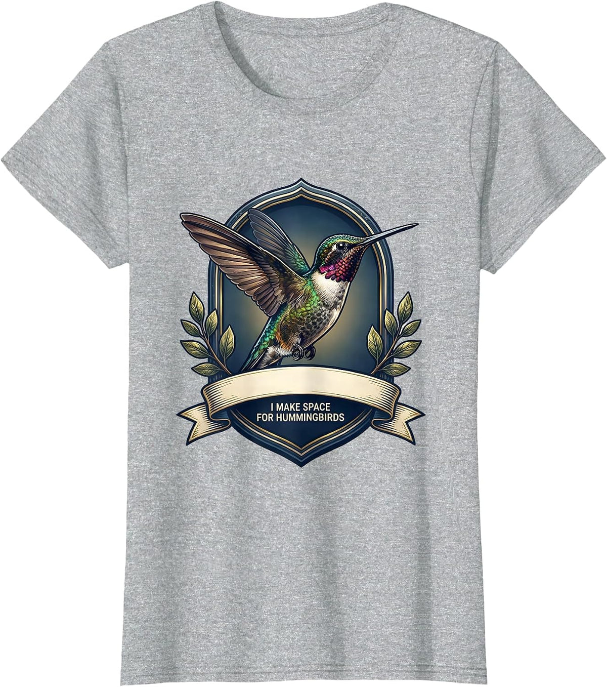 I Make Space For Hummingbirds Bird Lover Nature Humor T-Shirt - Heather Grey