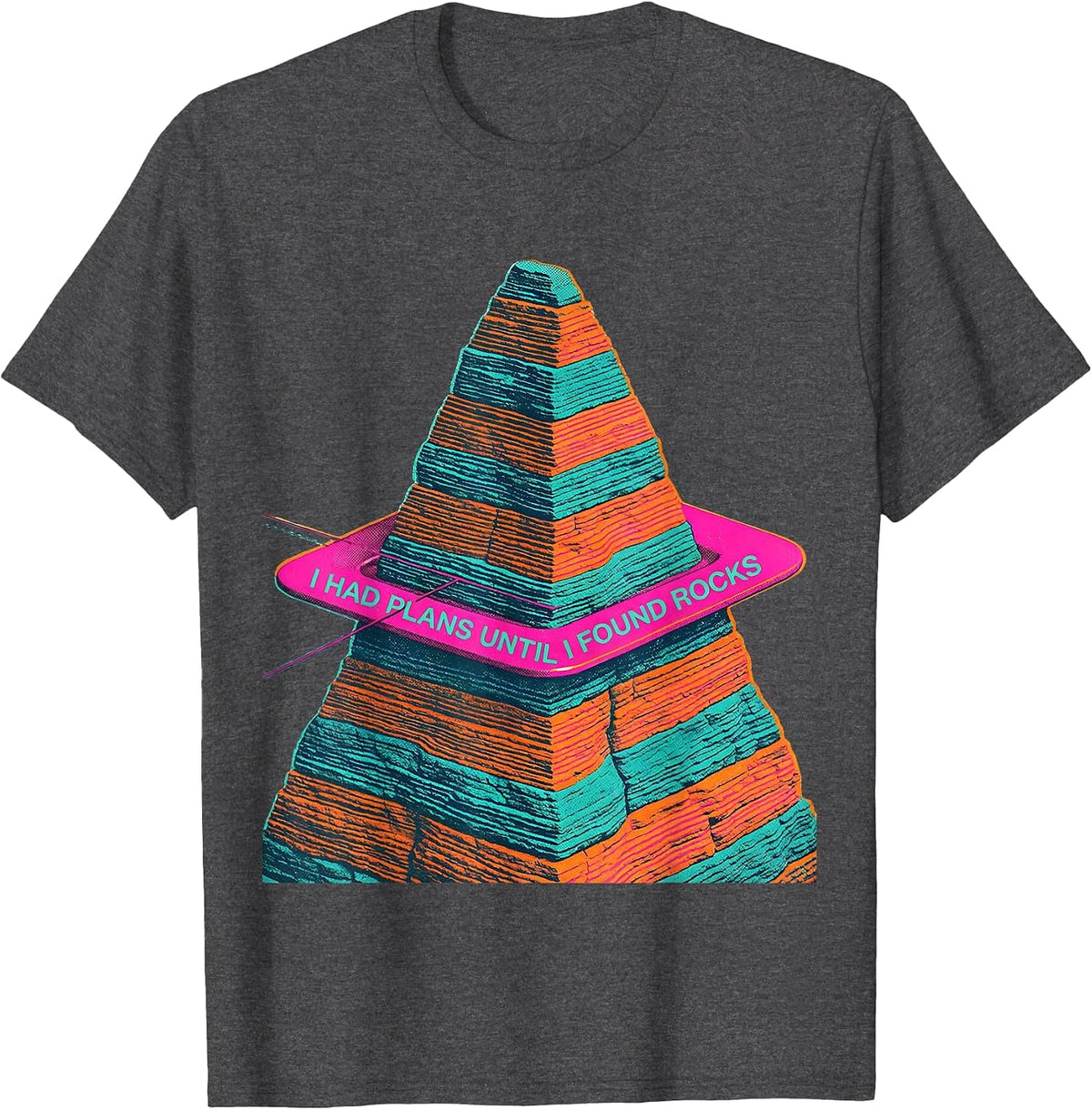 Men's I Had Plans Until I Found Rocks Funny Rock Collector Geology T-Shirt - Dark Heather Grey