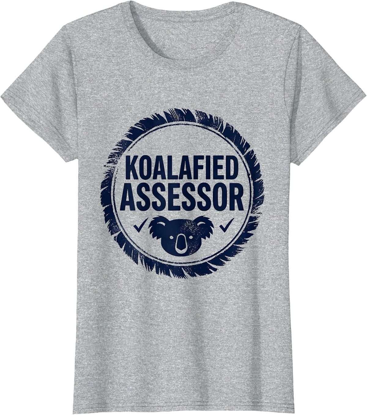 Koalafied Assessor Rubber Stamp Funny Koala Lover Gift T-Shirt - Heather Grey