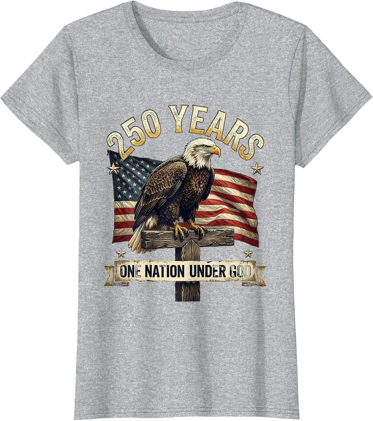 250 Years One Nation Under God Patriotic Faith Design T-Shirt - Heather Grey