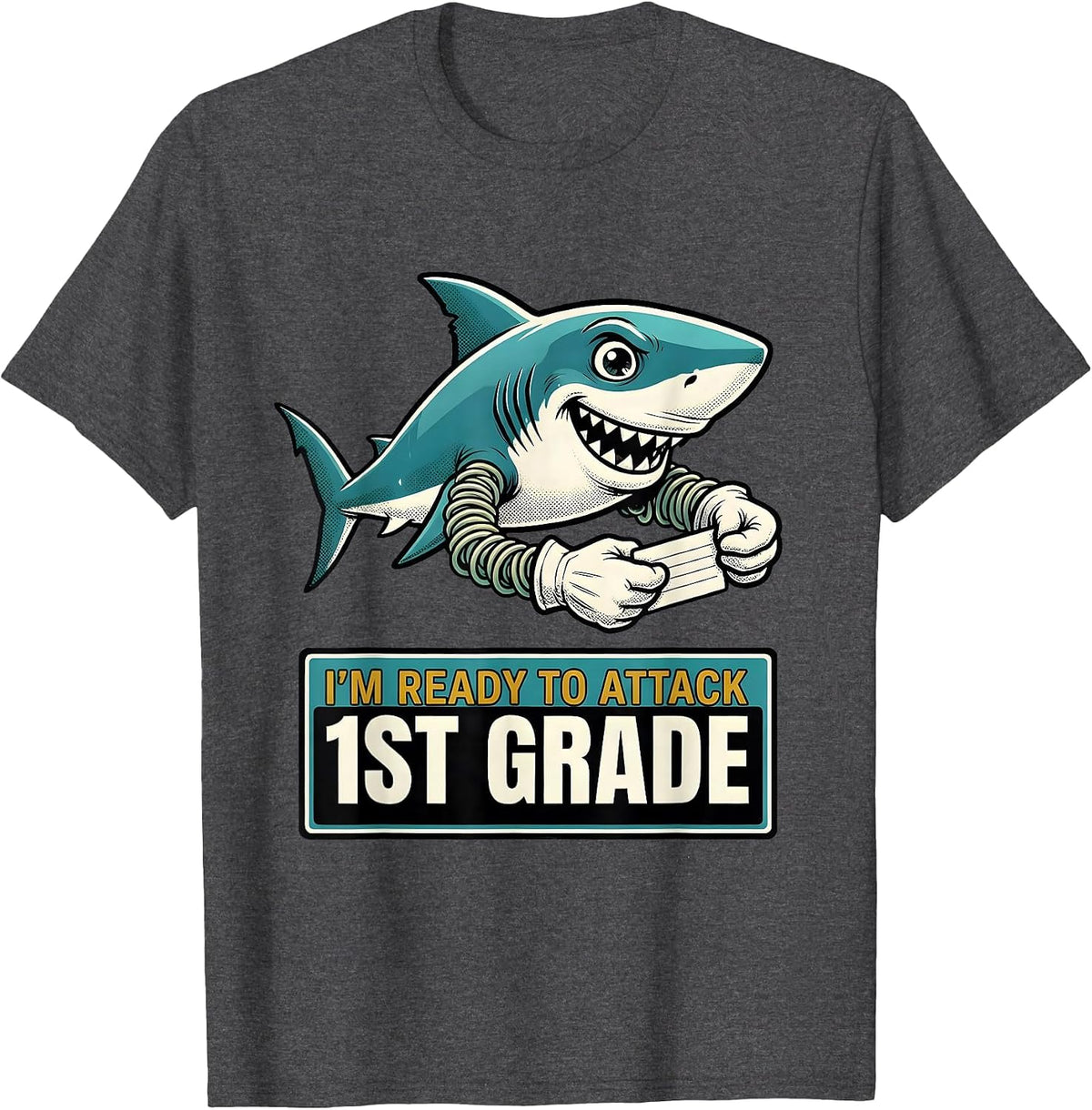 I'm Ready To Attack 1st Grade Retro Cartoon Shark First Day T-Shirt - Dark Heather Grey