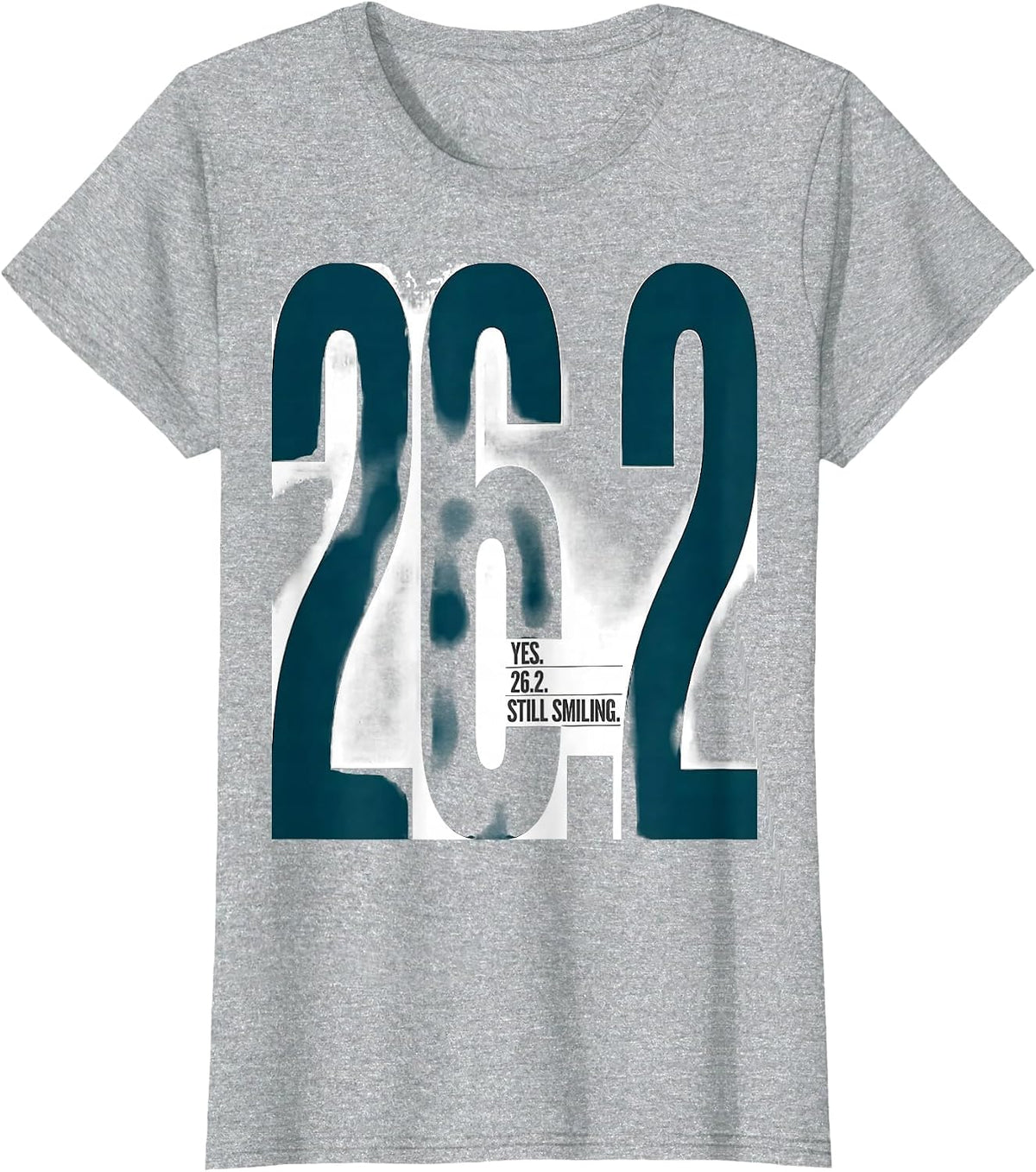 Yes. 26.2. Still Smiling Funny Runner Marathon Gift T-Shirt - Heather Grey