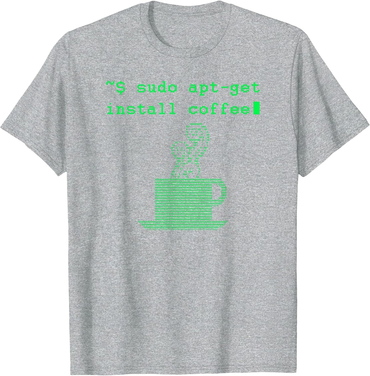Sudo Apt-get Installs Coffee Funny T-Shirt T-Shirt - Heather Grey
