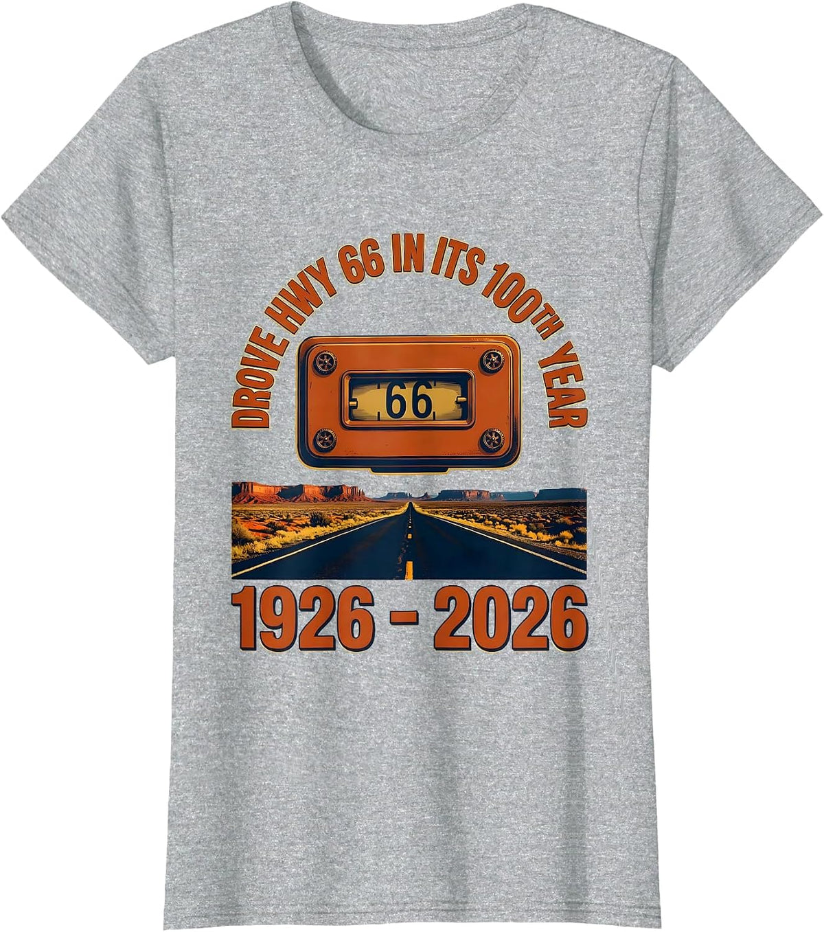 Drove Hwy 66 In Its 100th Year, 1926-2026 Vintage T-Shirt - Heather Grey