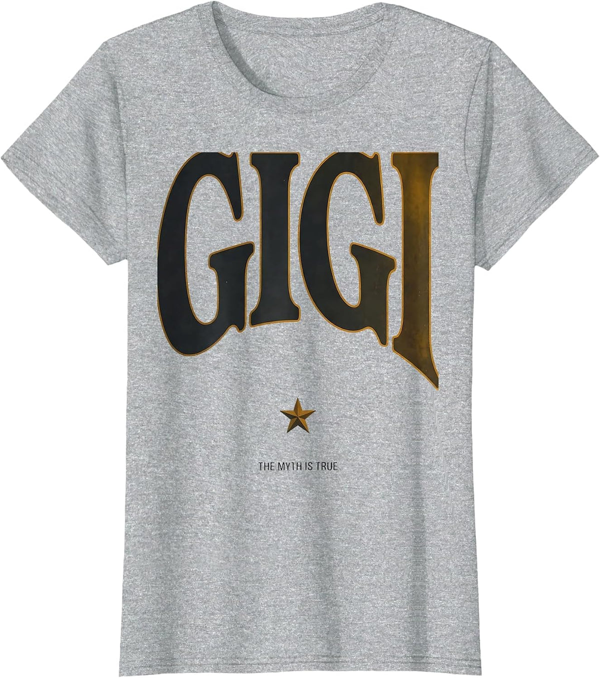Gigi: The Myth Is True Funny Grandparent Tribute T-Shirt - Heather Grey
