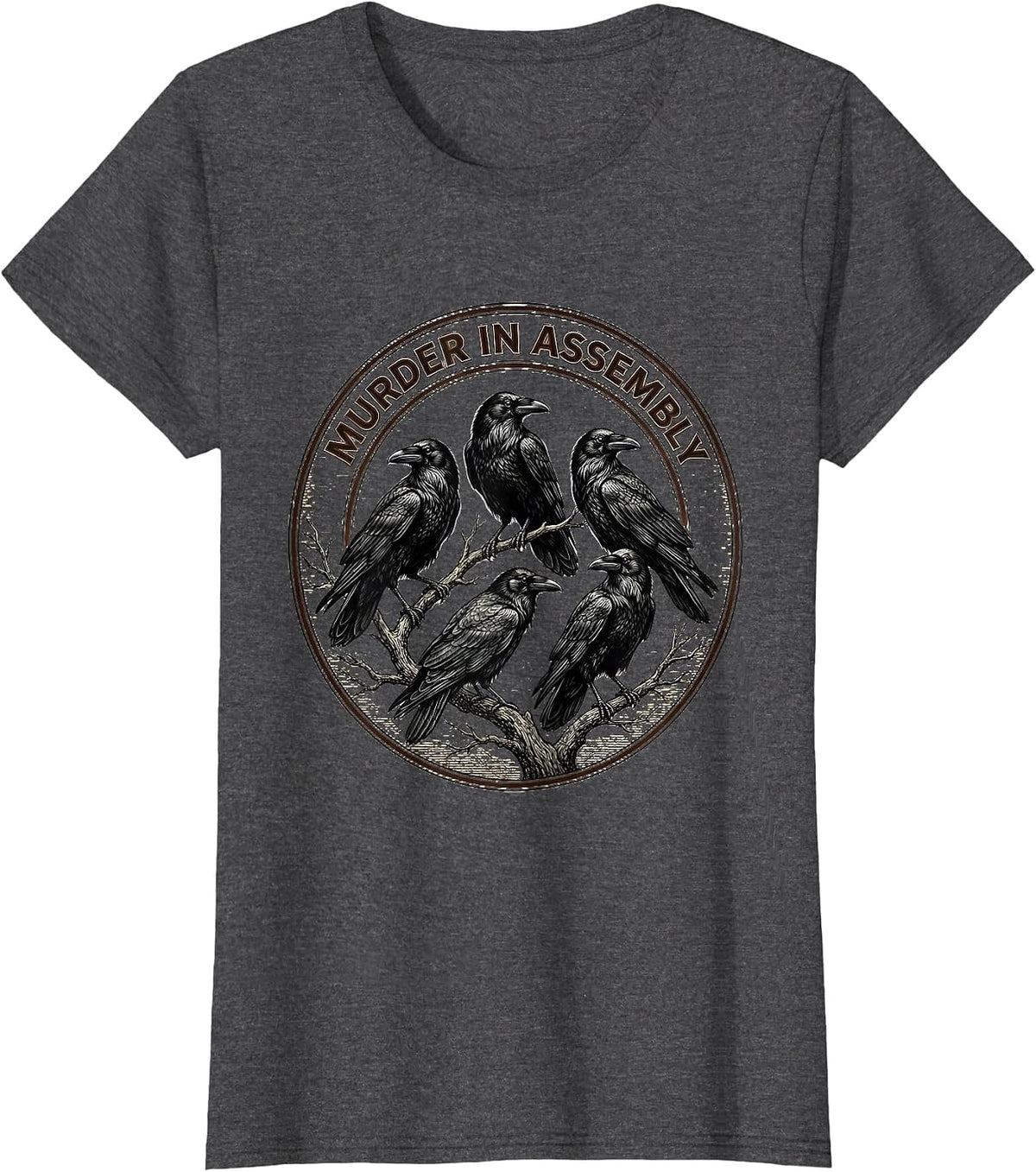 Women's Murder In Assembly Crosshatch Etching Crow Lover Bird Humor T-Shirt - Dark Heather Grey