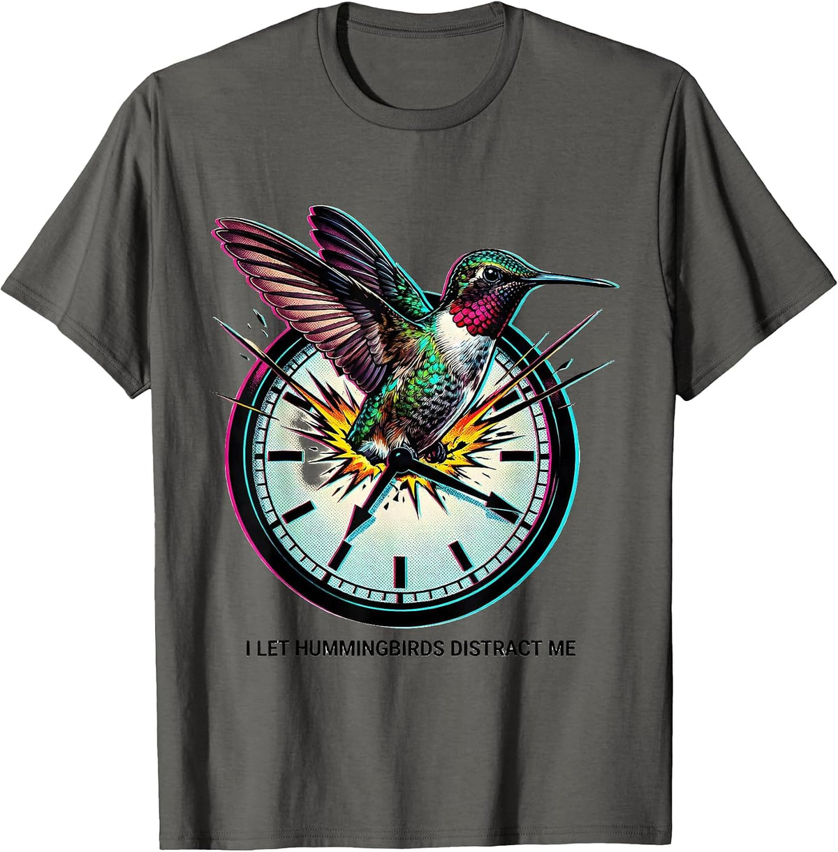 I Let Hummingbirds Distract Me Pop Art Bird Lover Gift T-Shirt - Asphalt Grey