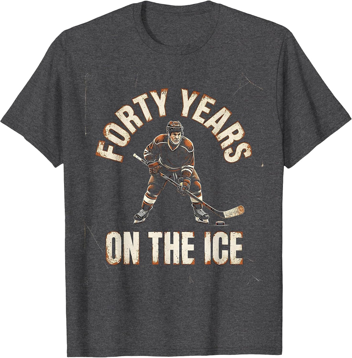 Forty Years On The Ice Distressed Hockey Player Funny Old T-Shirt - Dark Heather Grey