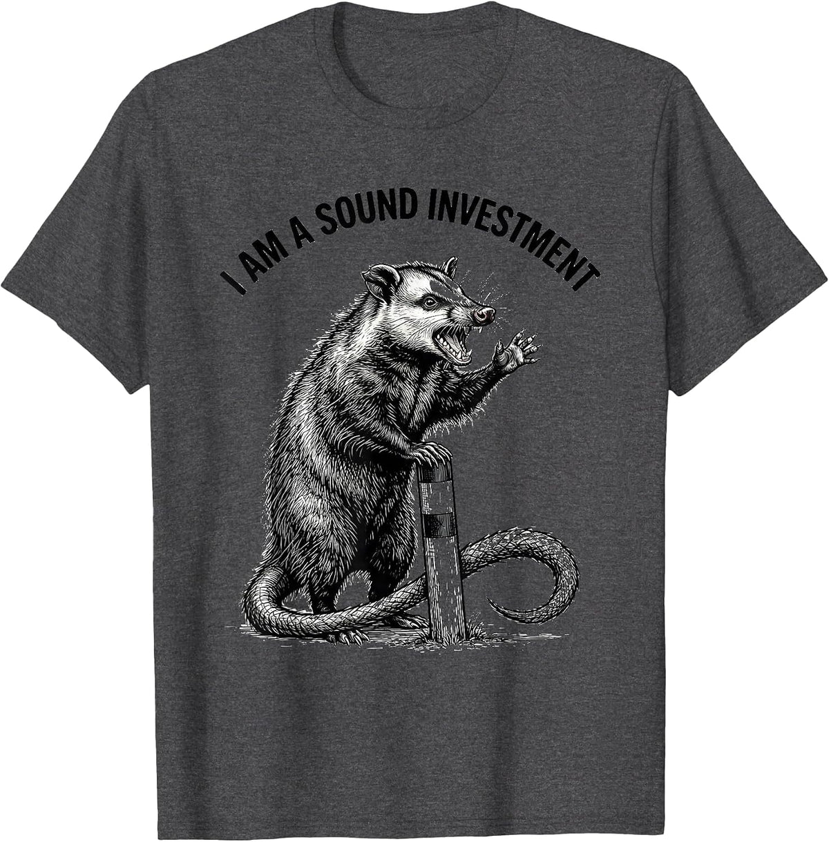 I Am A Sound Investment Funny Opossum Meme Possum Lover T-Shirt - Dark Heather Grey