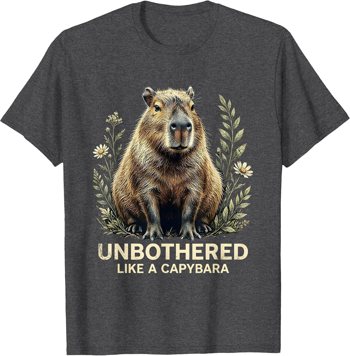 Unbothered Like a Capybara Chill Vibes Design T-Shirt - Dark Heather Grey