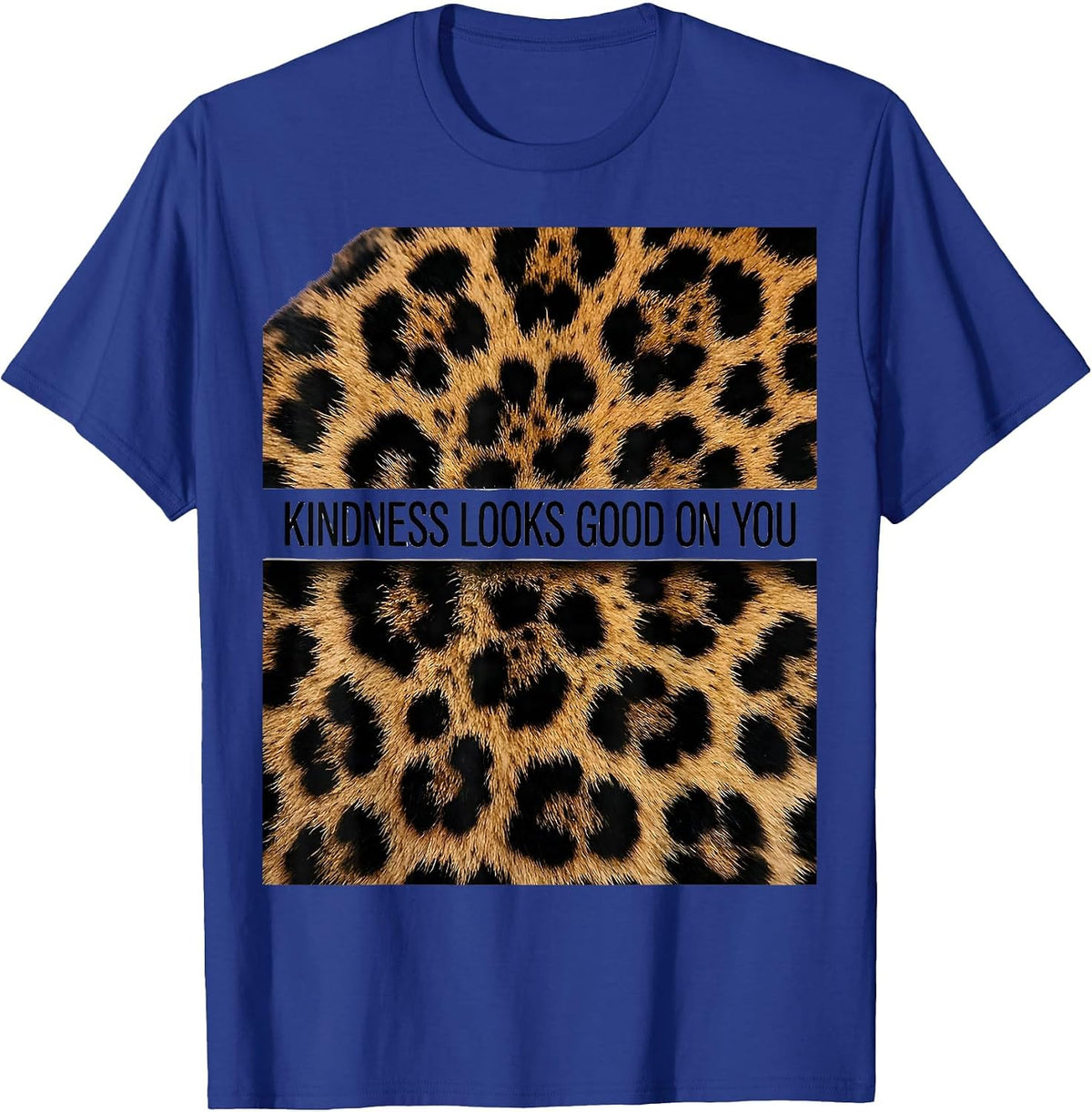 Men's Kindness Looks Good On You Positivity Design T-Shirt - Royal Blue