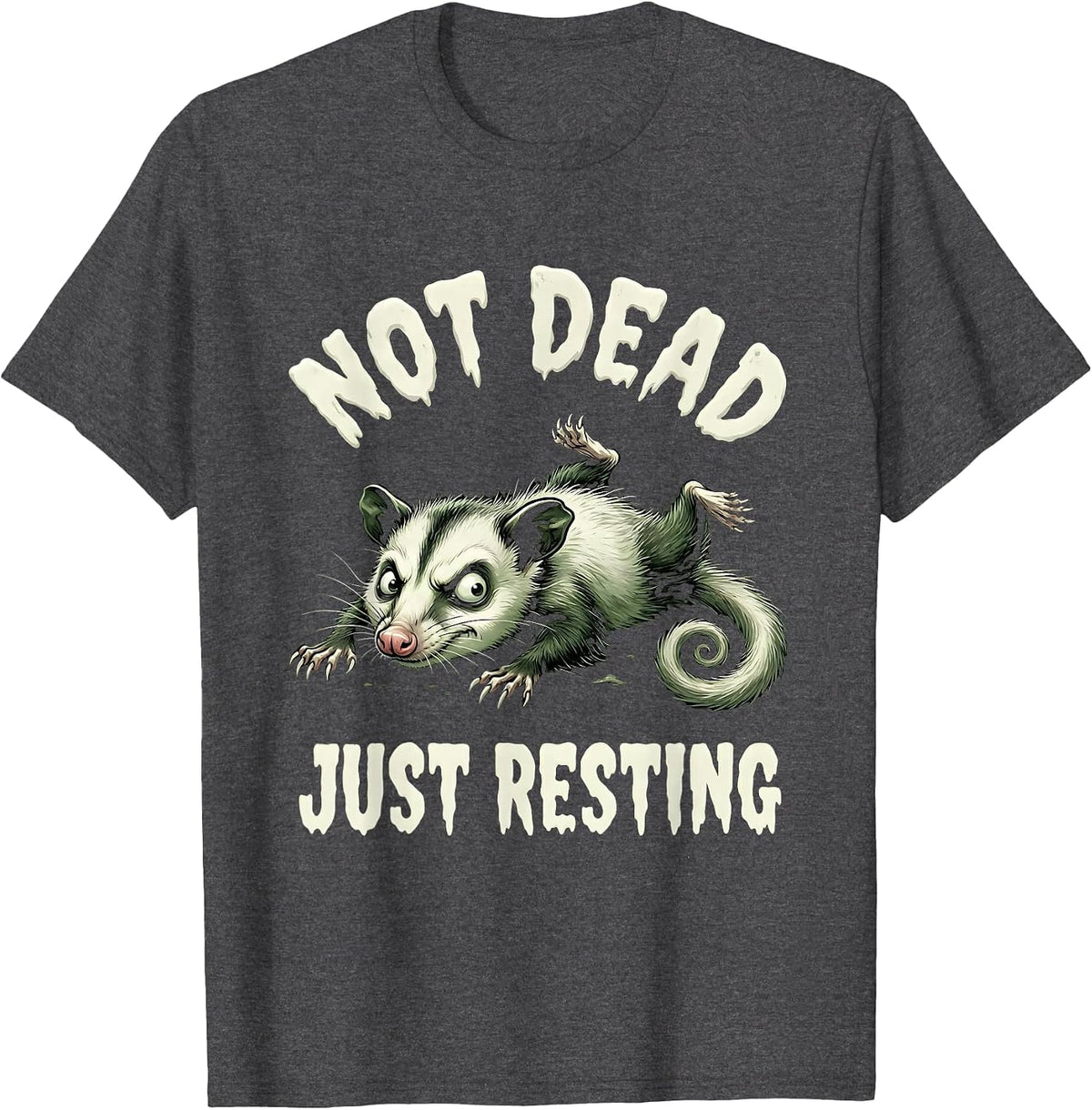 Men's Not Dead Just Resting Funny Opossum Design T-Shirt - Dark Heather Grey