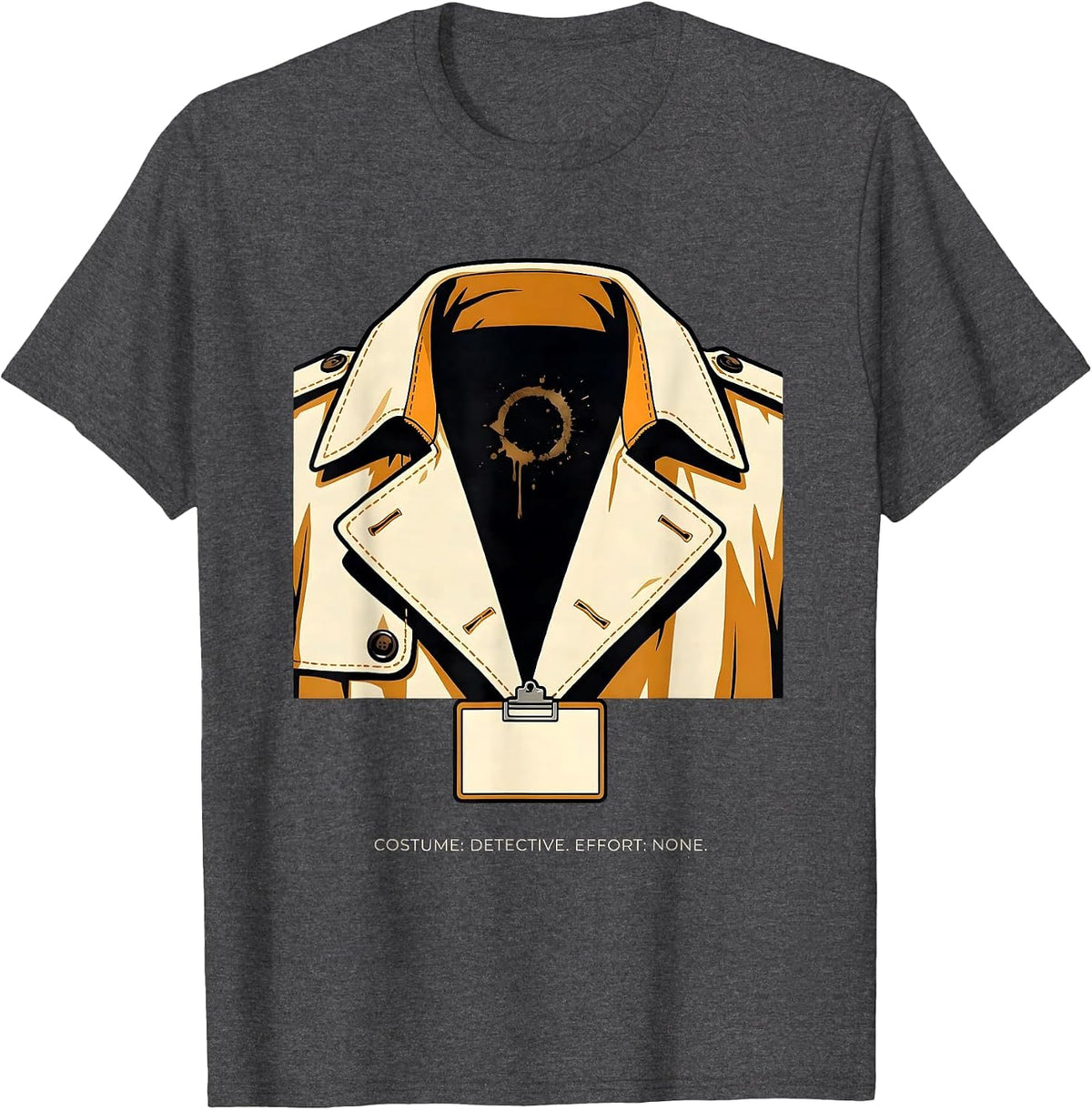 Men's Costume: Detective Effort None True Crime Couch Division T-Shirt - Dark Heather Grey