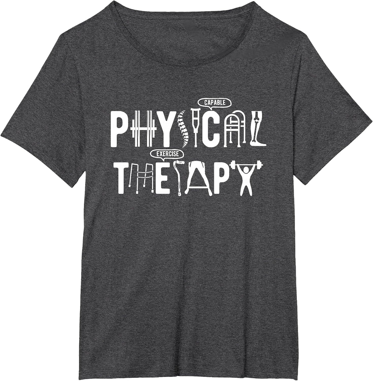 Funny Physical Therapy Month PT Therapist T-Shirt - Dark Heather Grey