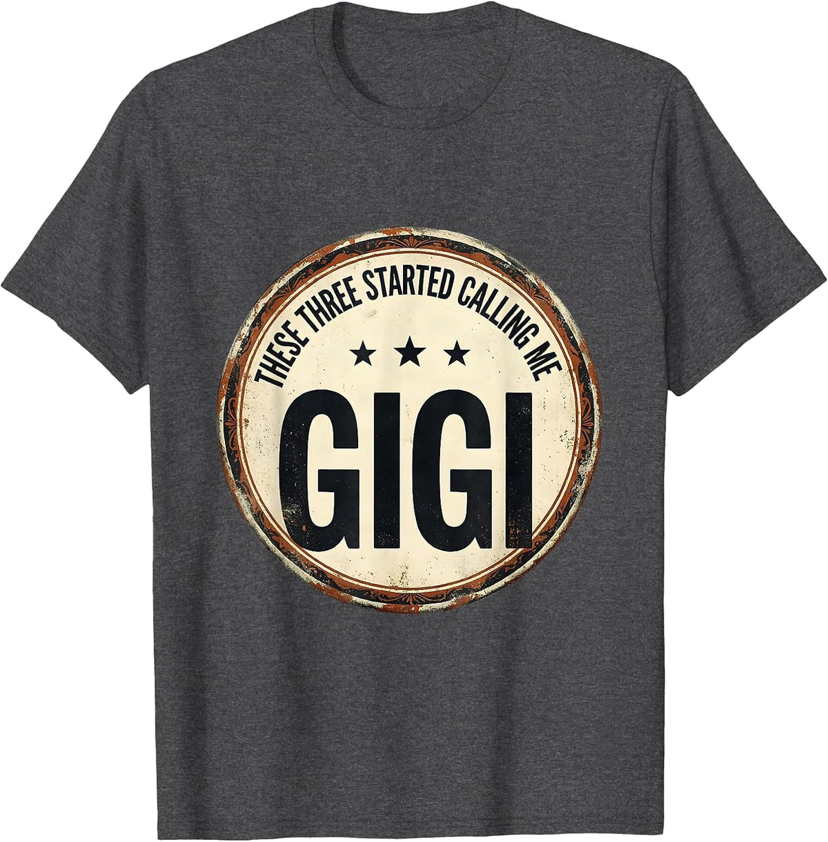 Men's These Three Started Calling Me Gigi Vintage Grandma Gift T-Shirt - Dark Heather Grey
