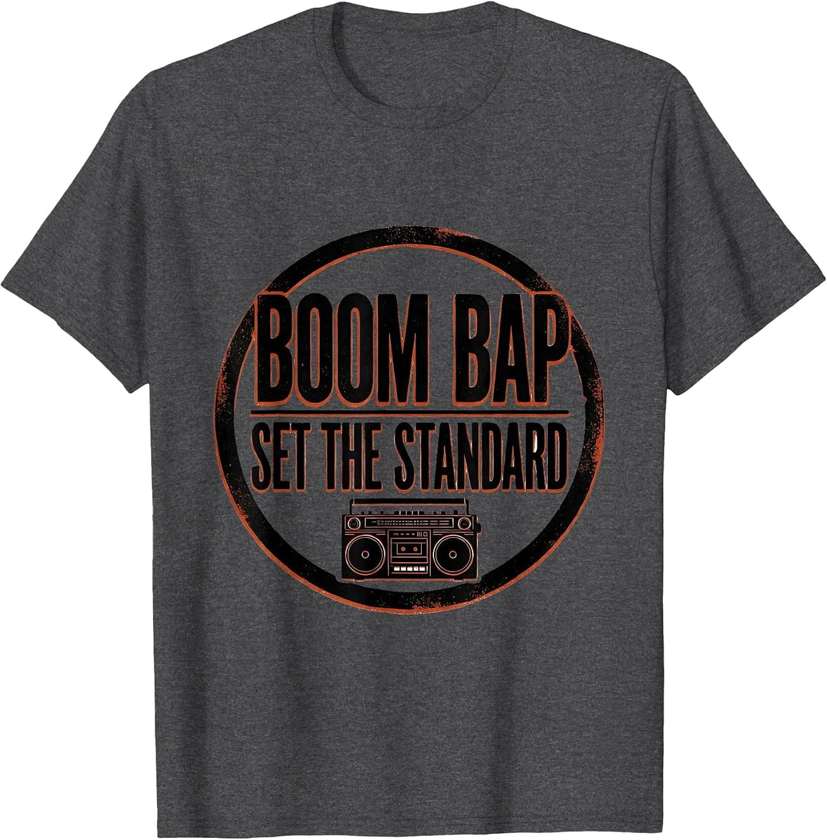 Men's Boom Bap Set The Standard Vintage Rap Lyric Quote 90s T-Shirt - Dark Heather Grey