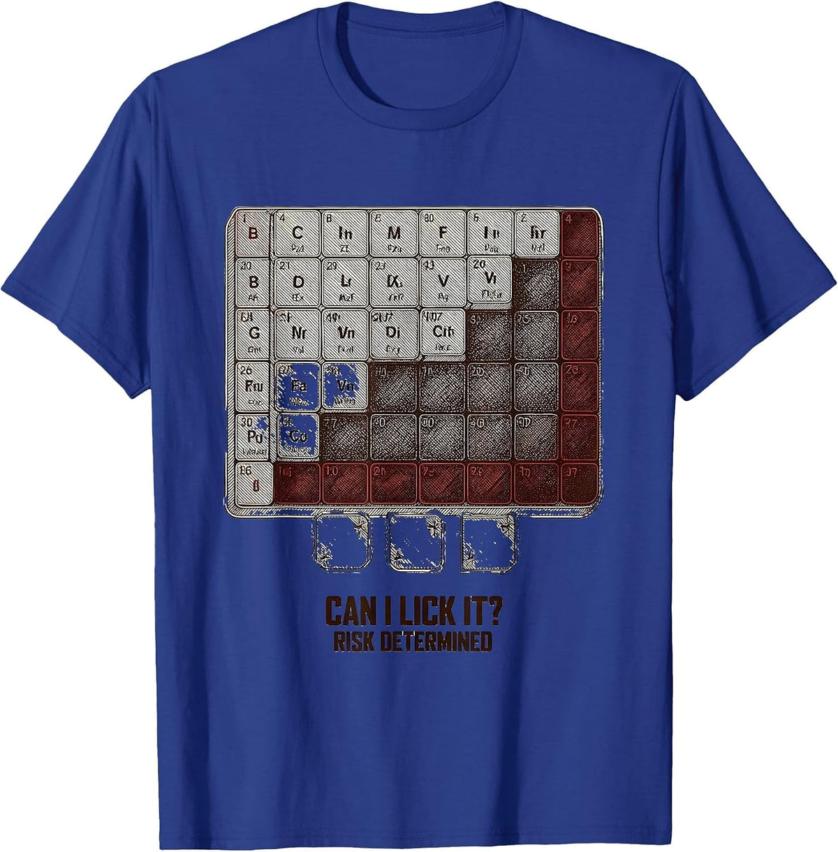 Men's Can I Lick It Risk Determined Funny Chemistry Teacher T-Shirt - Royal Blue