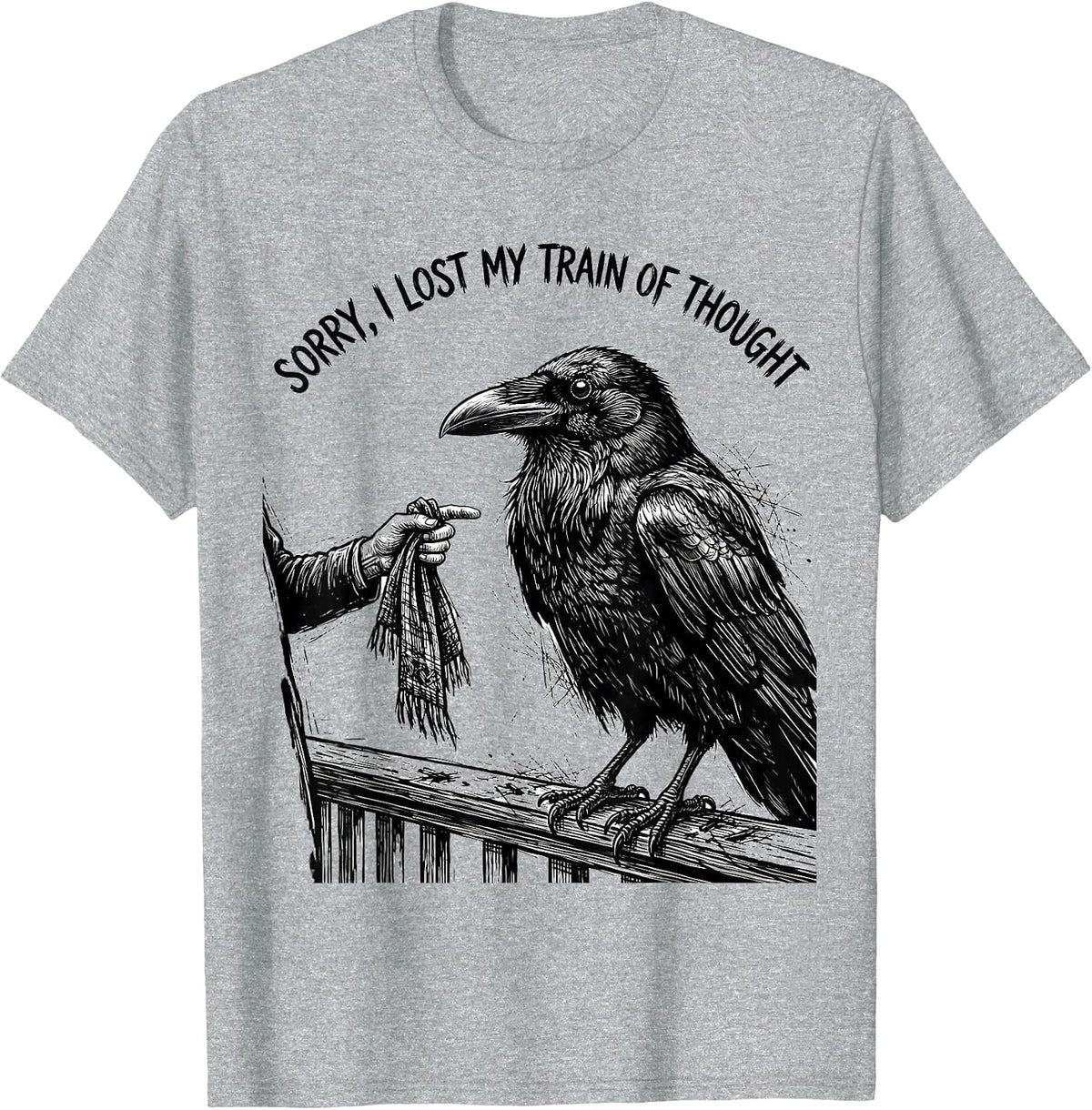 Men's Sorry I Lost My Train Of Thought Funny Crow Bird Lover Dark T-Shirt - Heather Grey