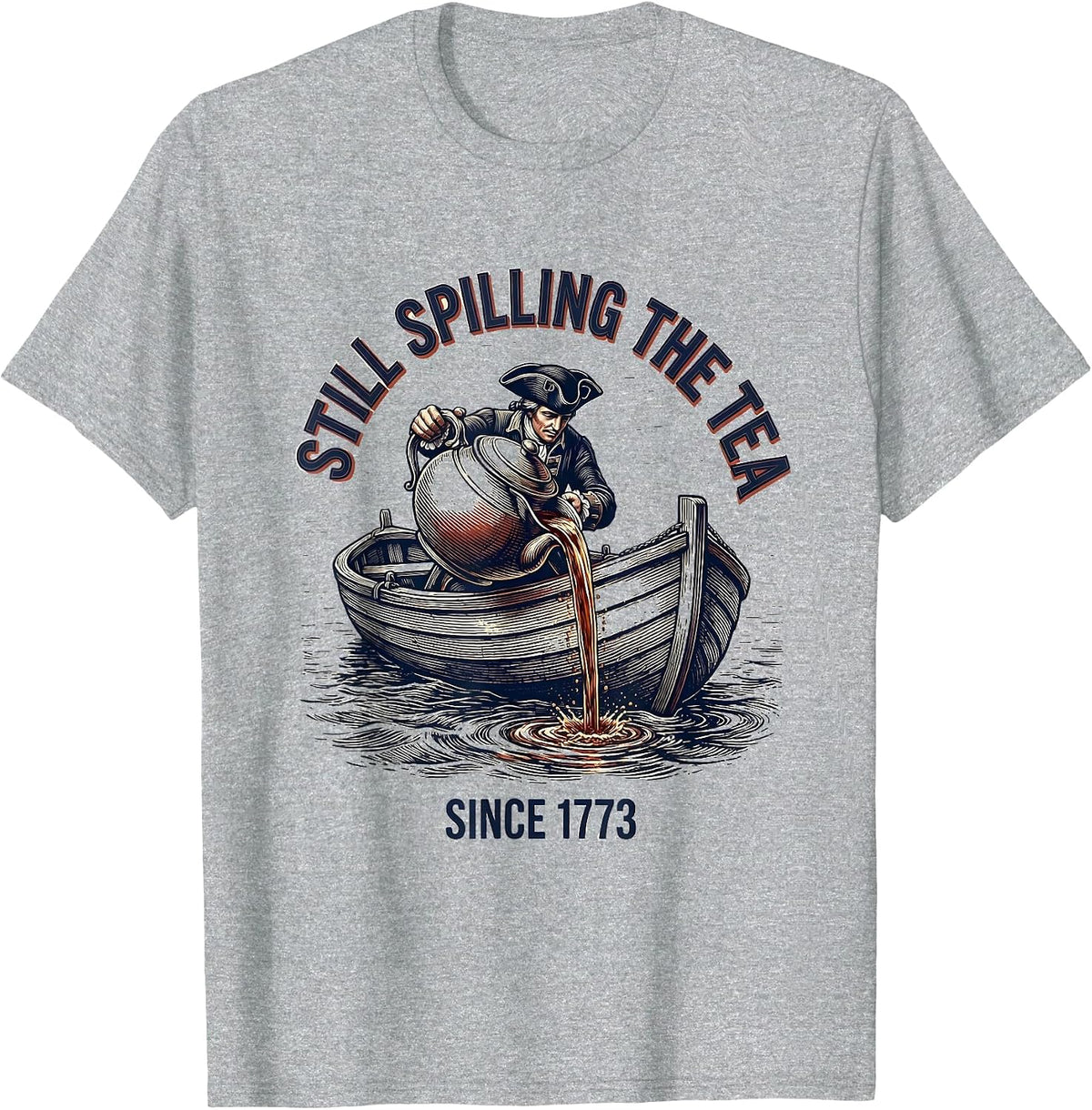 Men's Still Spilling The Tea Since 1773 Funny History Teacher 4th T-Shirt - Heather Grey