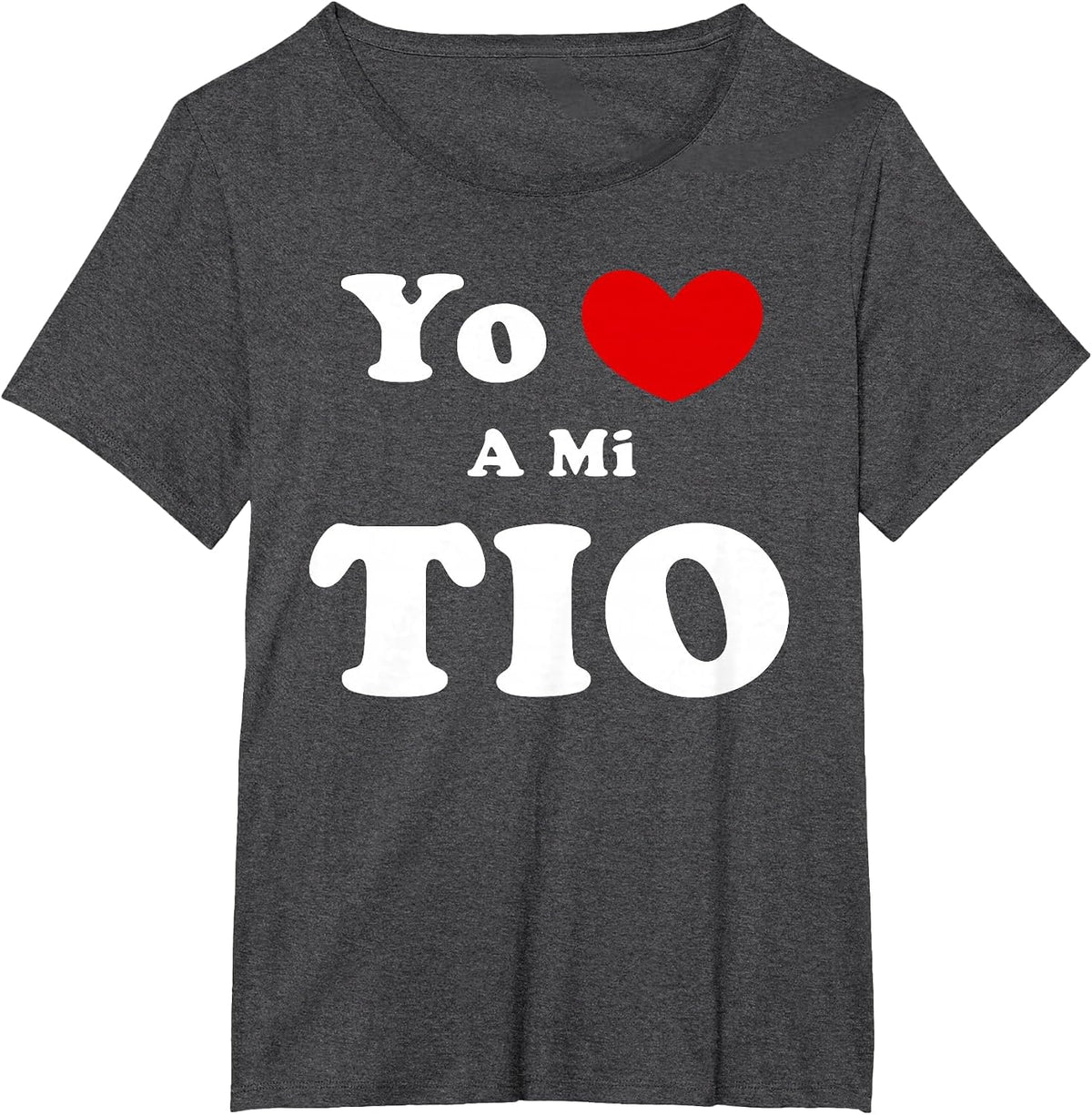 Yo Amo A Mi TIO, Spanish Uncle Love T-Shirt - Dark Heather Grey