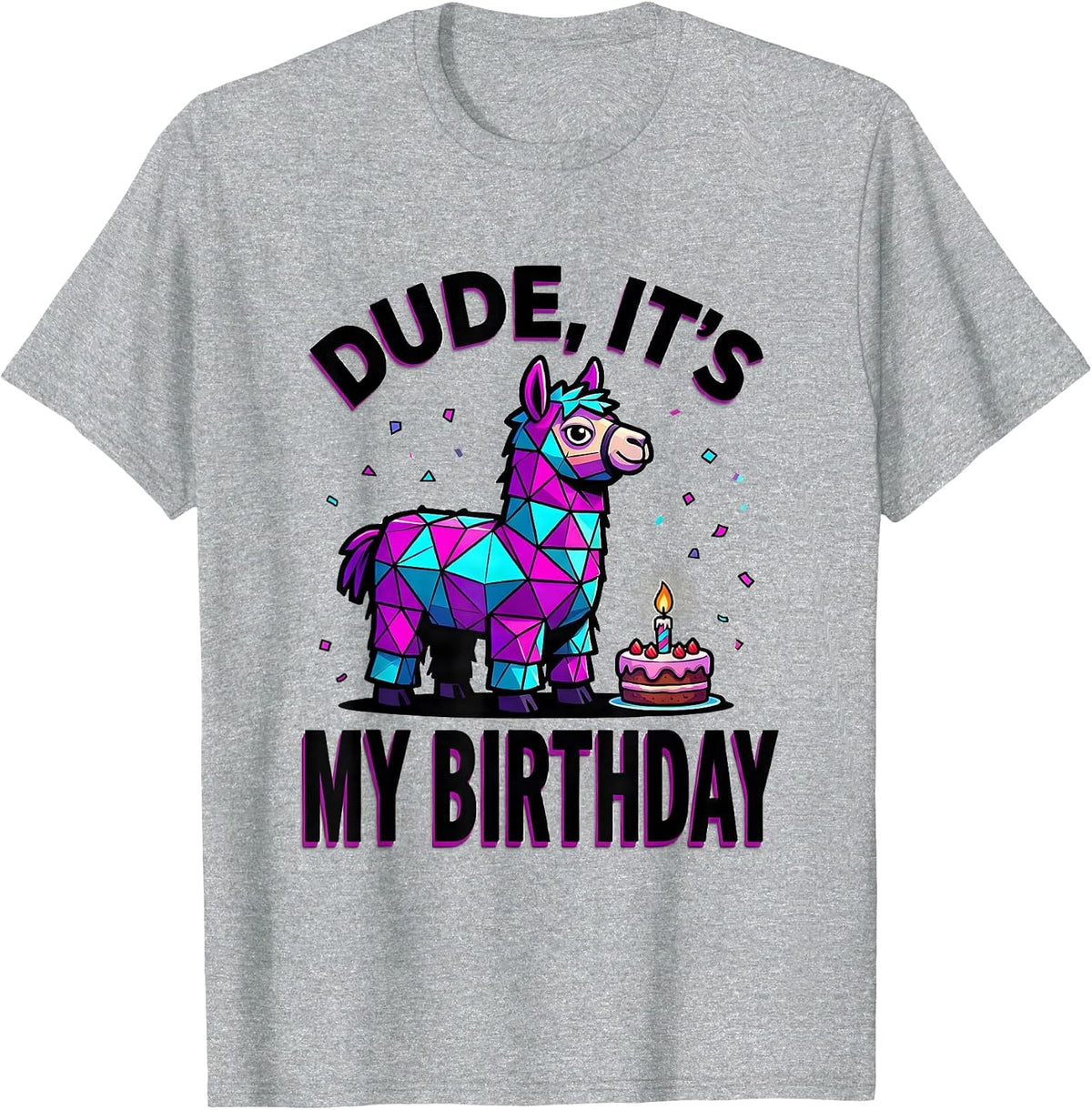Men's Dude, It's My Birthday Funny Llama Piñata Birthday Boy Party T-Shirt - Heather Grey