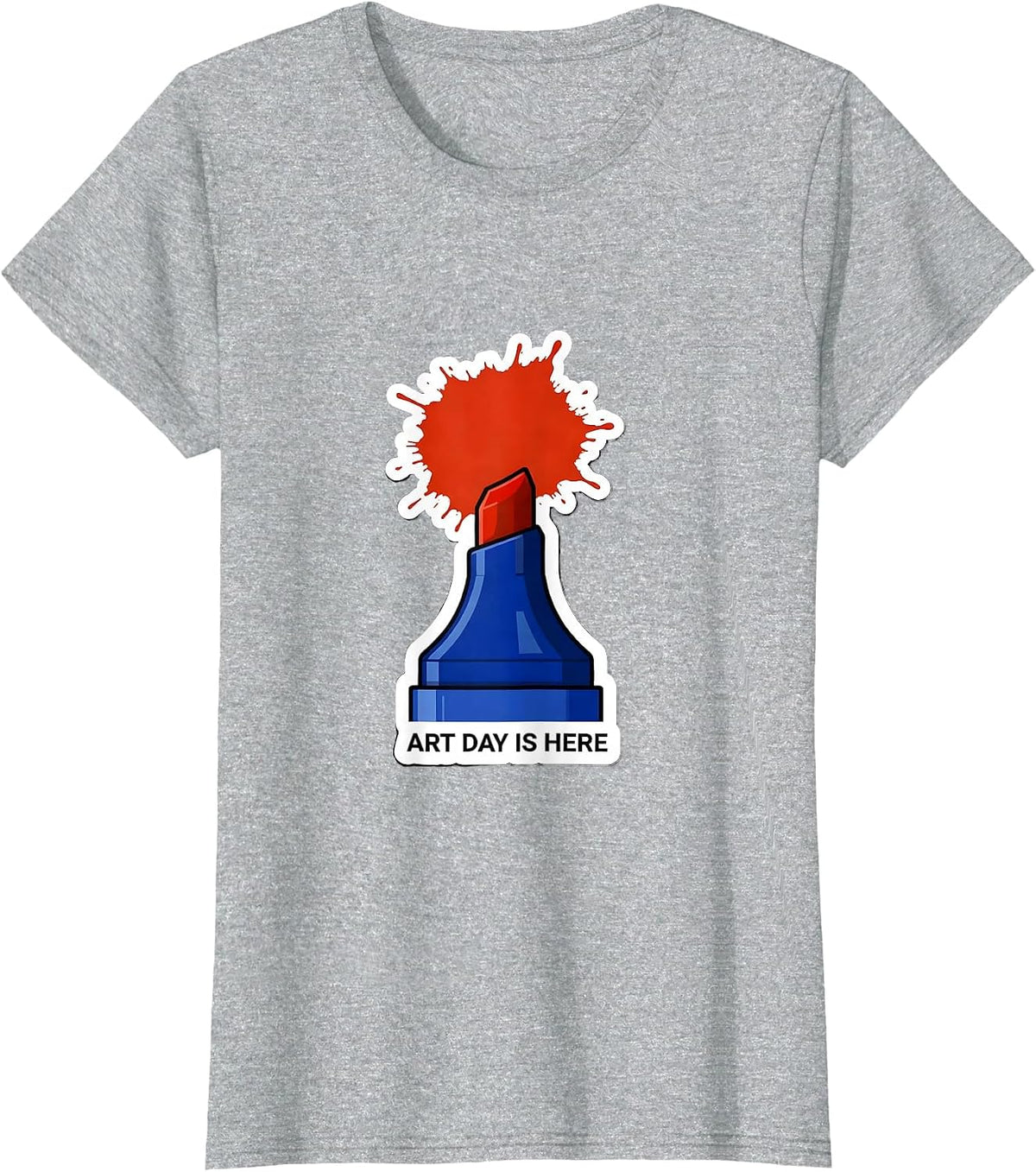 Art Day Is Here Funny Art Teacher Back To School Gift T-Shirt - Heather Grey