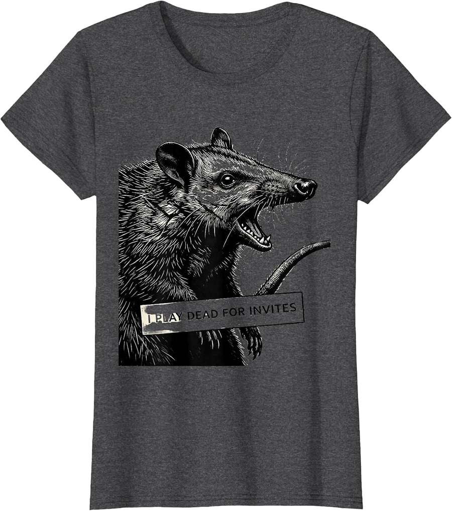 Women's I Play Dead For Invites Funny Opossum Meme Animal Humor T-Shirt - Dark Heather Grey