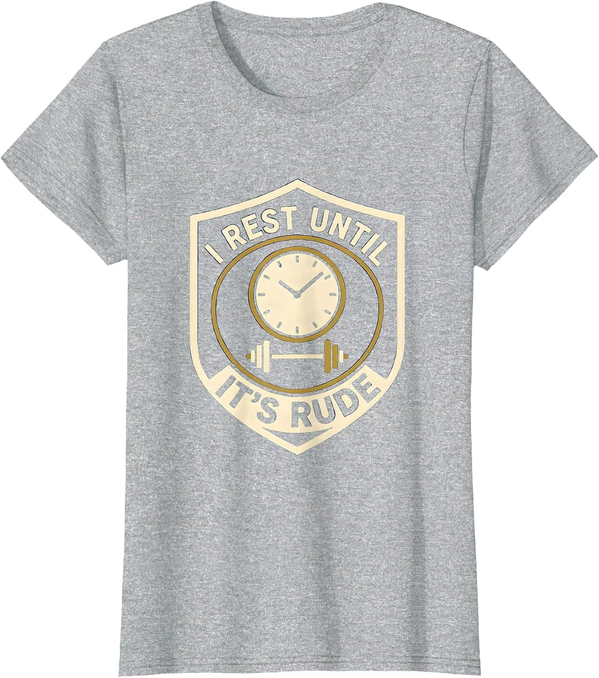 I Rest Until It's Rude Funny Gym Workout Weightlifting Humor T-Shirt - Heather Grey