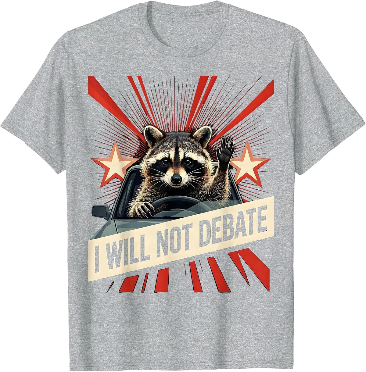 Men's I Will Not Debate Constructivist Political Parody Meme Lover T-Shirt - Heather Grey