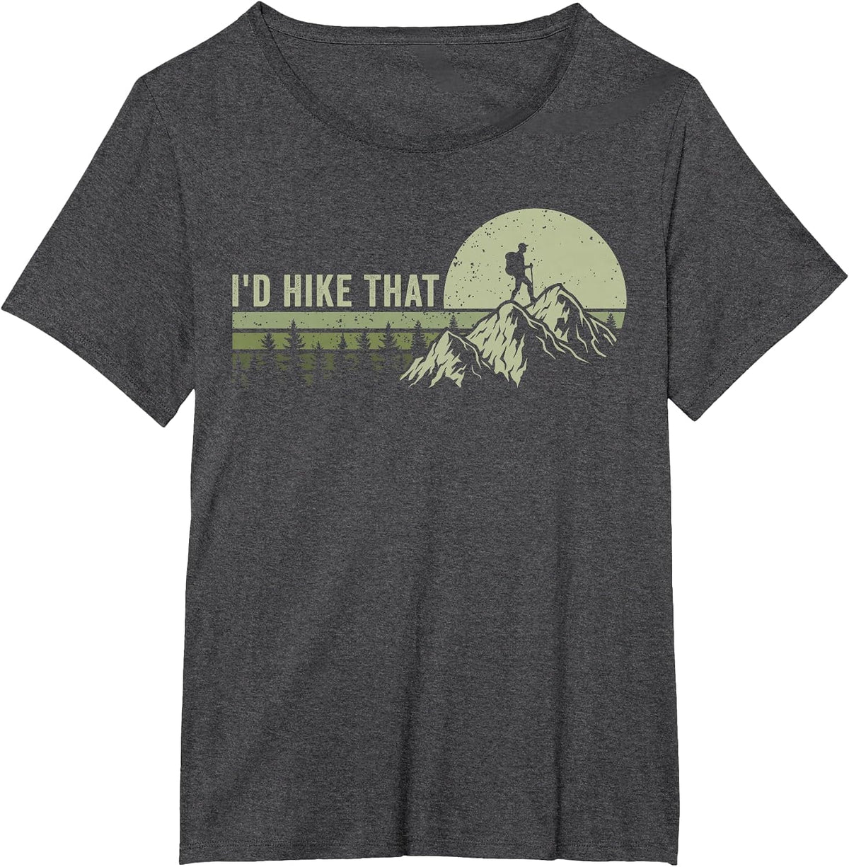 I'd Hike that Funny Hiking Outdoor T-Shirt - Dark Heather Grey