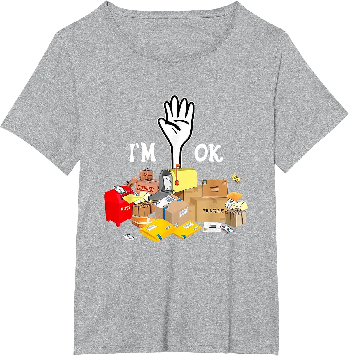 Postal Worker I'm Ok Funny T-Shirt - Heather Grey