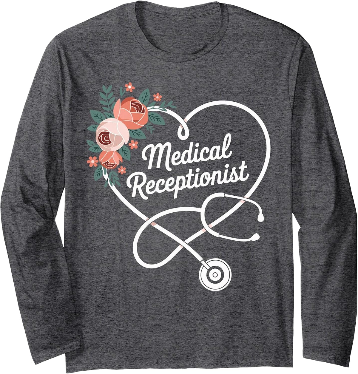 Medical Receptionist Heart Long Sleeve T-Shirt - Adult Unisex Dark Heather Grey