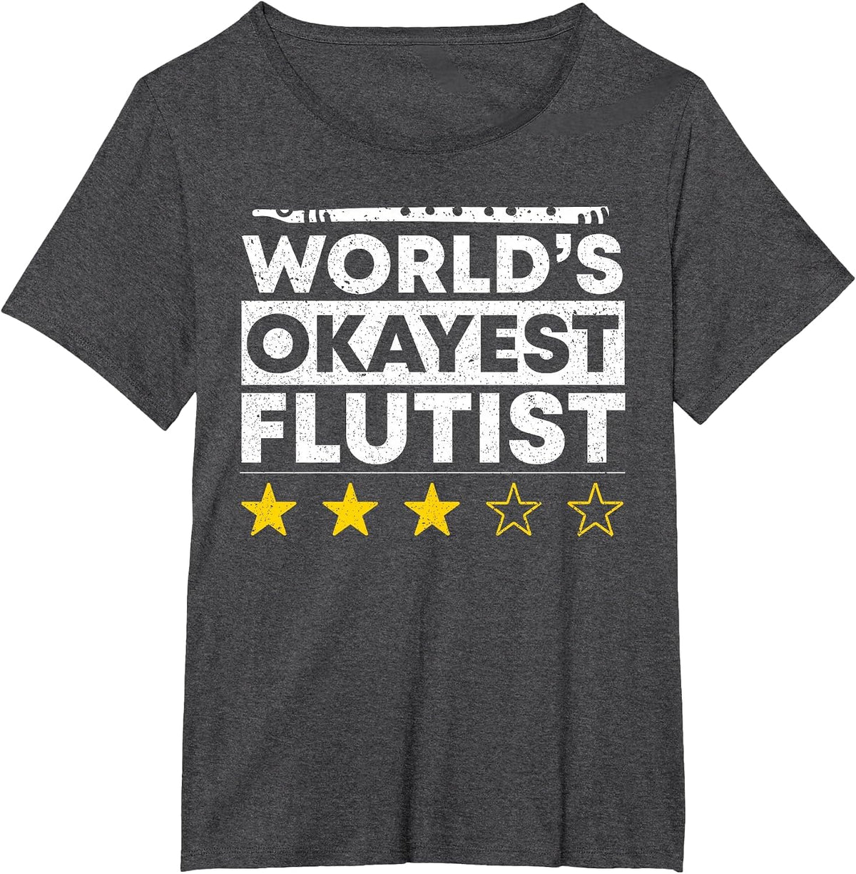 Worlds Okayest Flutist Flute Player Marching Band T-Shirt - Dark Heather Grey