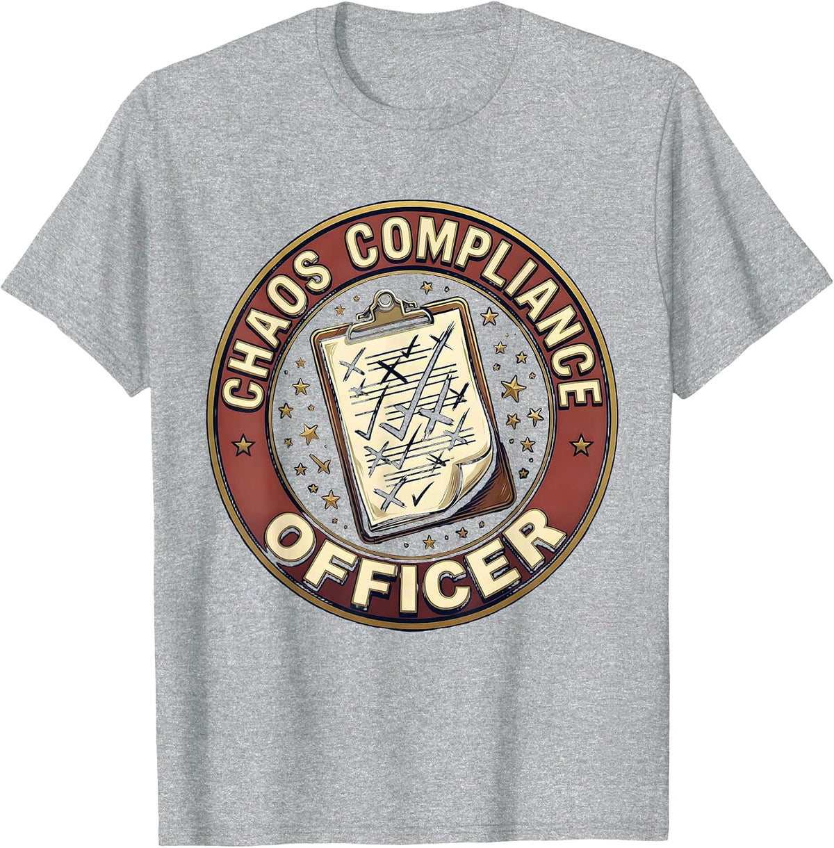 Men's CHAOS COMPLIANCE OFFICER Funny Sarcastic Humor Novelty T-Shirt - Heather Grey