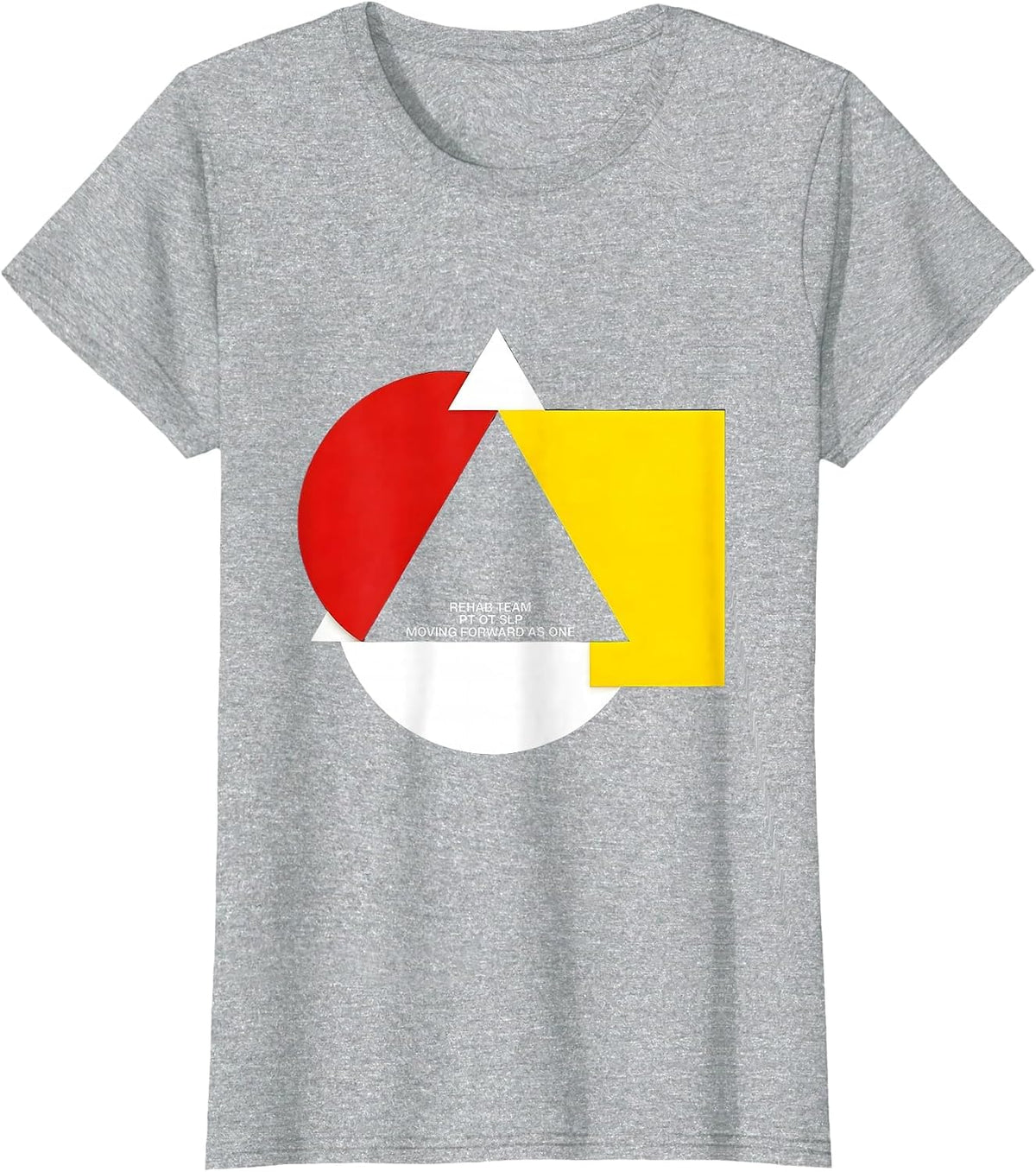 Women's Rehab Team PT OT SLP Moving Forward As One Modernist T-Shirt - Heather Grey