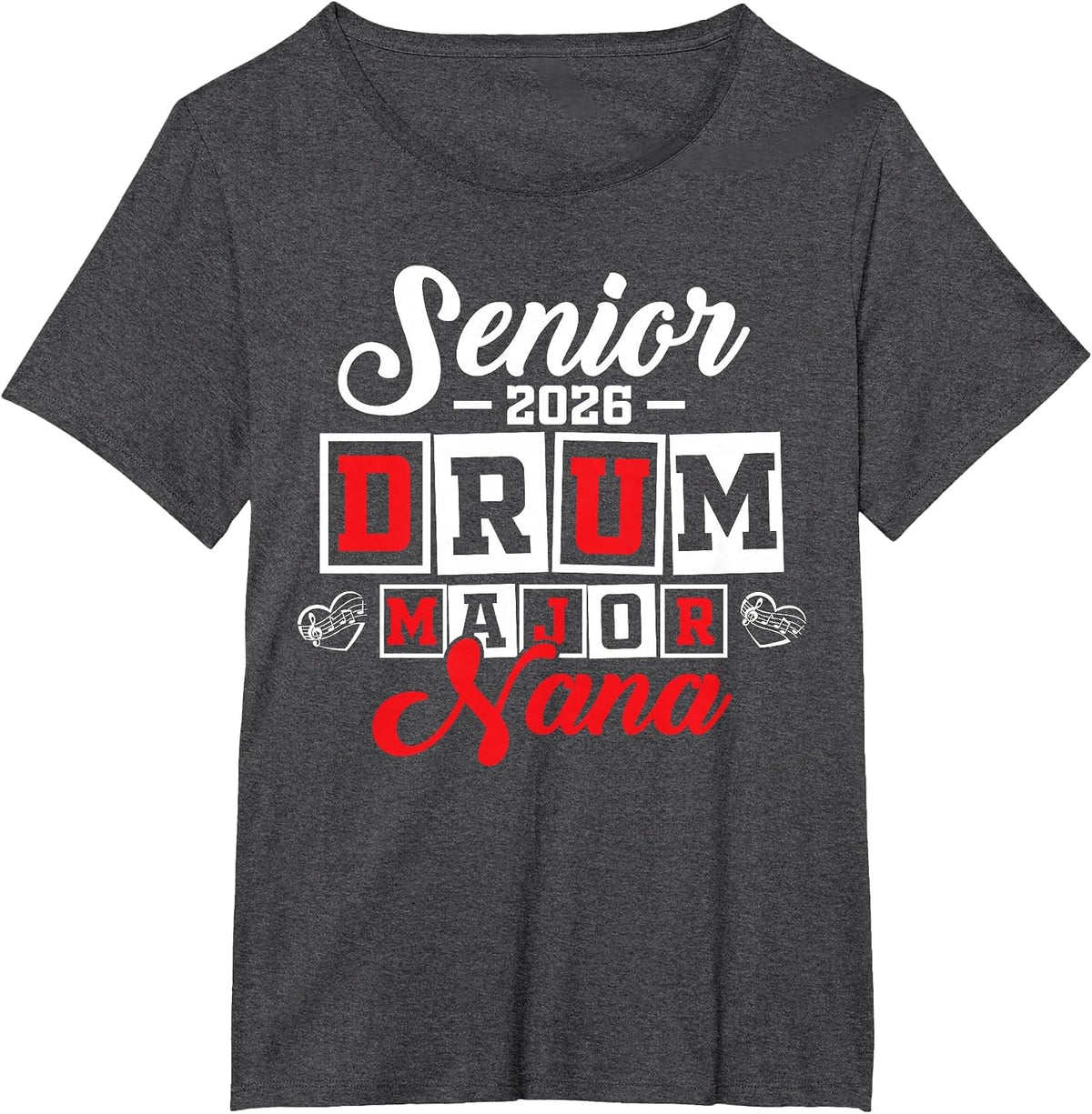 Senior 2026 Drum Major Nana Graduation T-Shirt - Dark Heather Grey